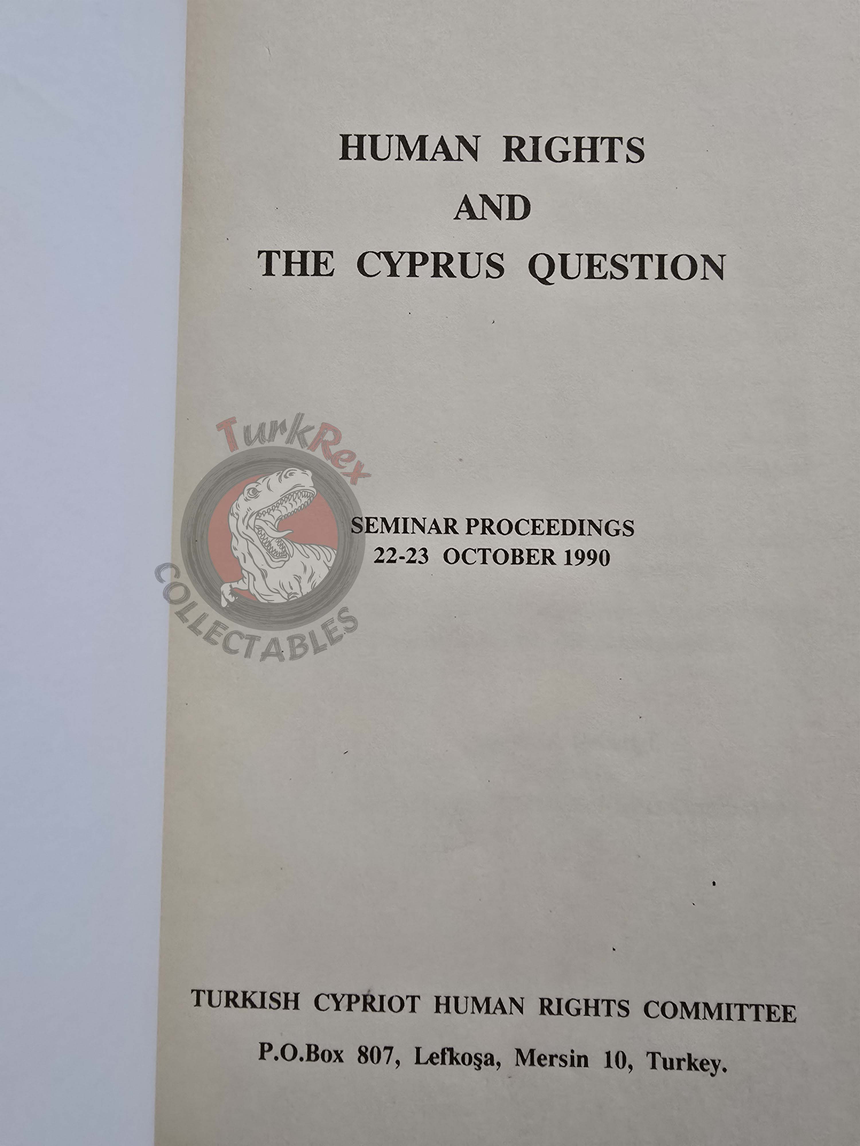 Human Rights and the Cyprus Question 1991 English Book Turkish Cypriot