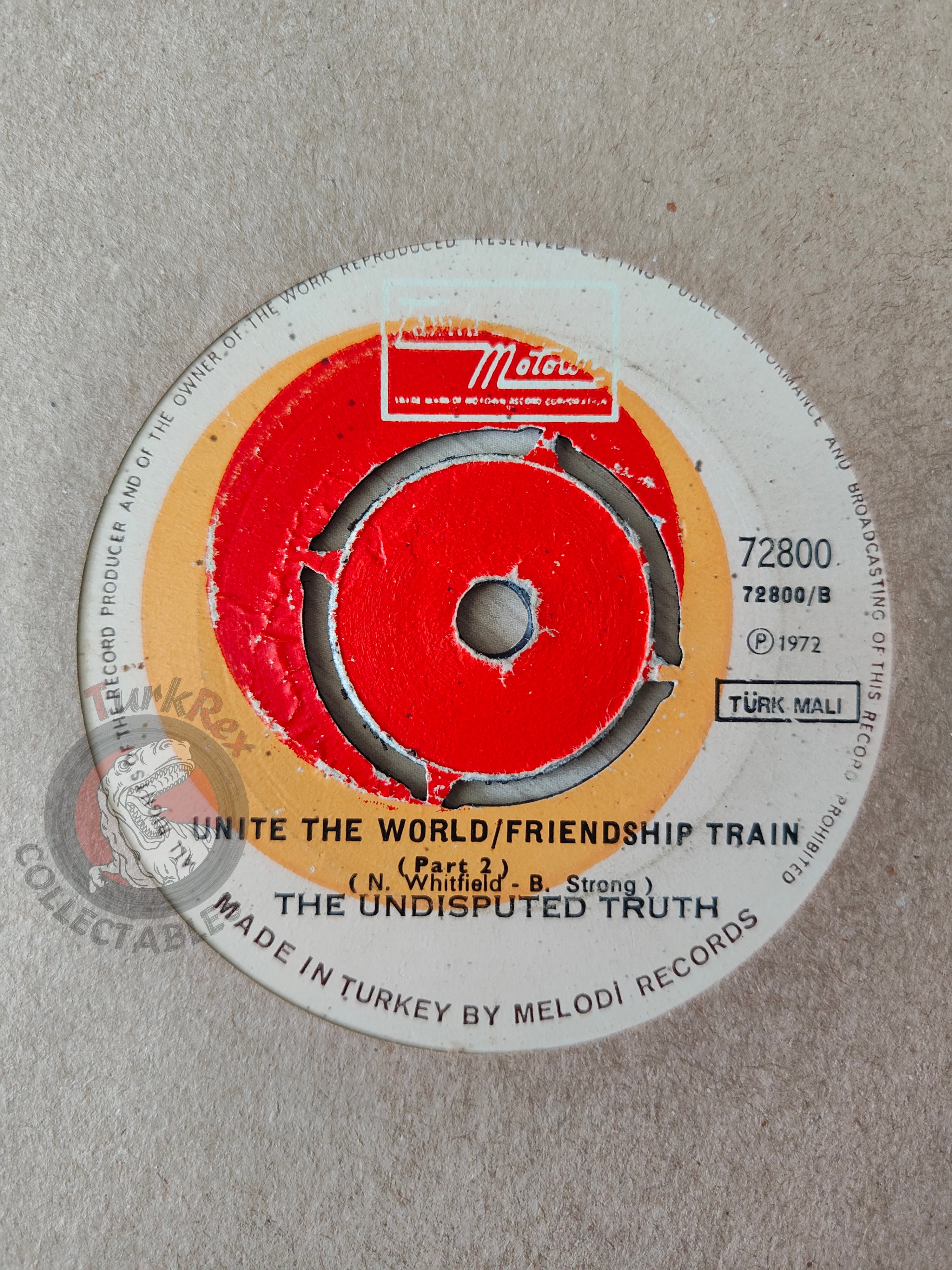 The Undisputed Truth – Unite The World 7" Turkish Pressing Vinyl Turkey Edition