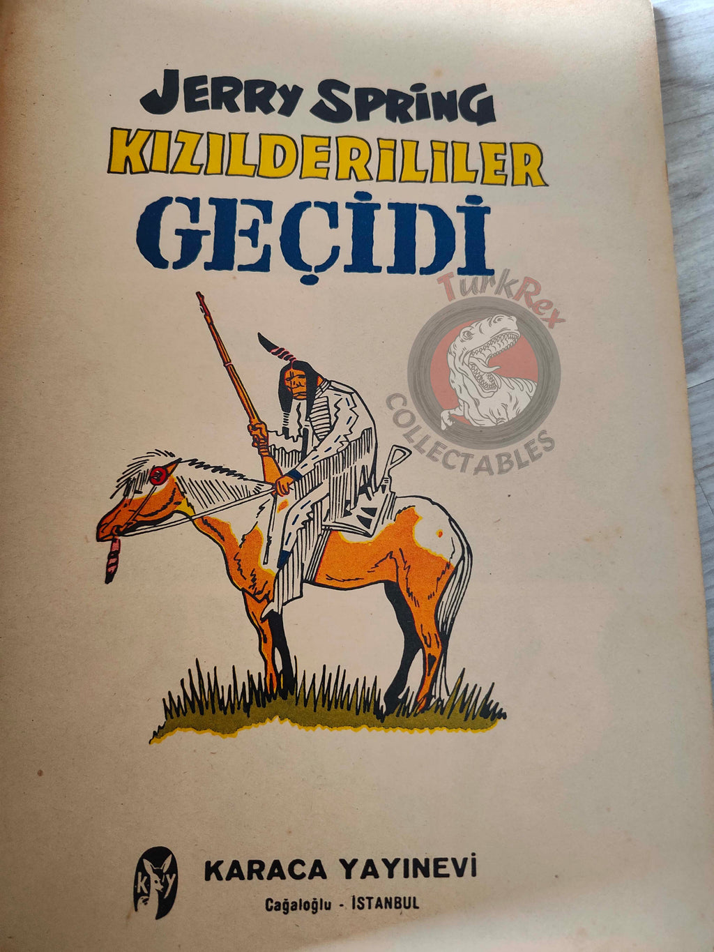 Jerry Spring - La Passe des Indiens 1962 Turkish Comic Turkey Jijé