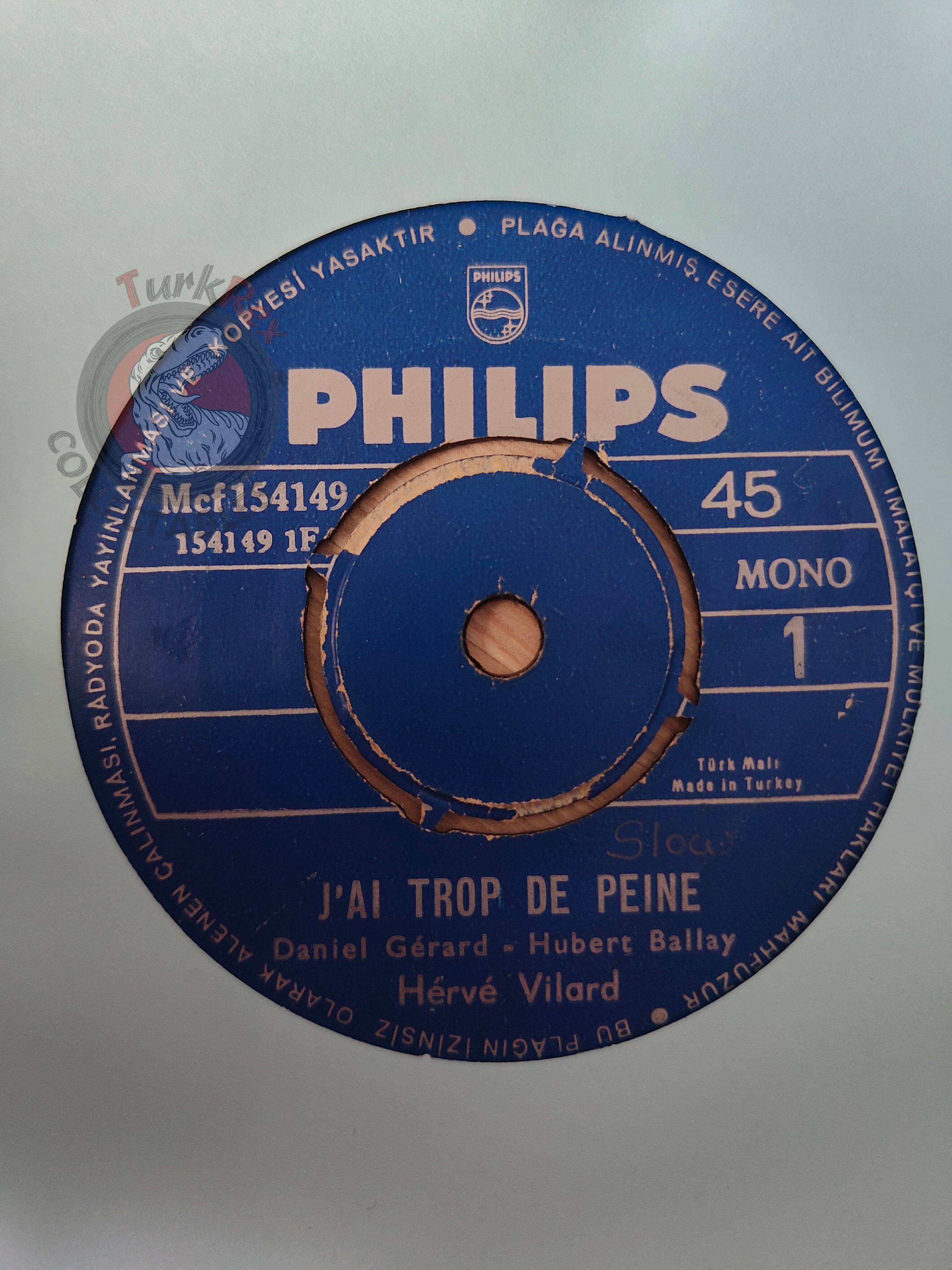 Hervé Vilard – J'ai Trop De Peine 7" Turkish Pressing Vinyl Turkey Edition