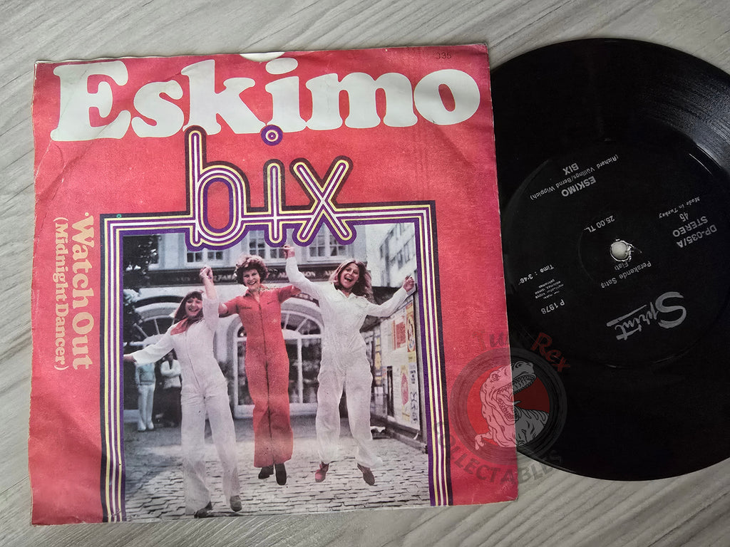 Bix – Eskimo / Watch Out For The Midnight Dancer 7" Turkish Pressing Vinyl Turkey Edition