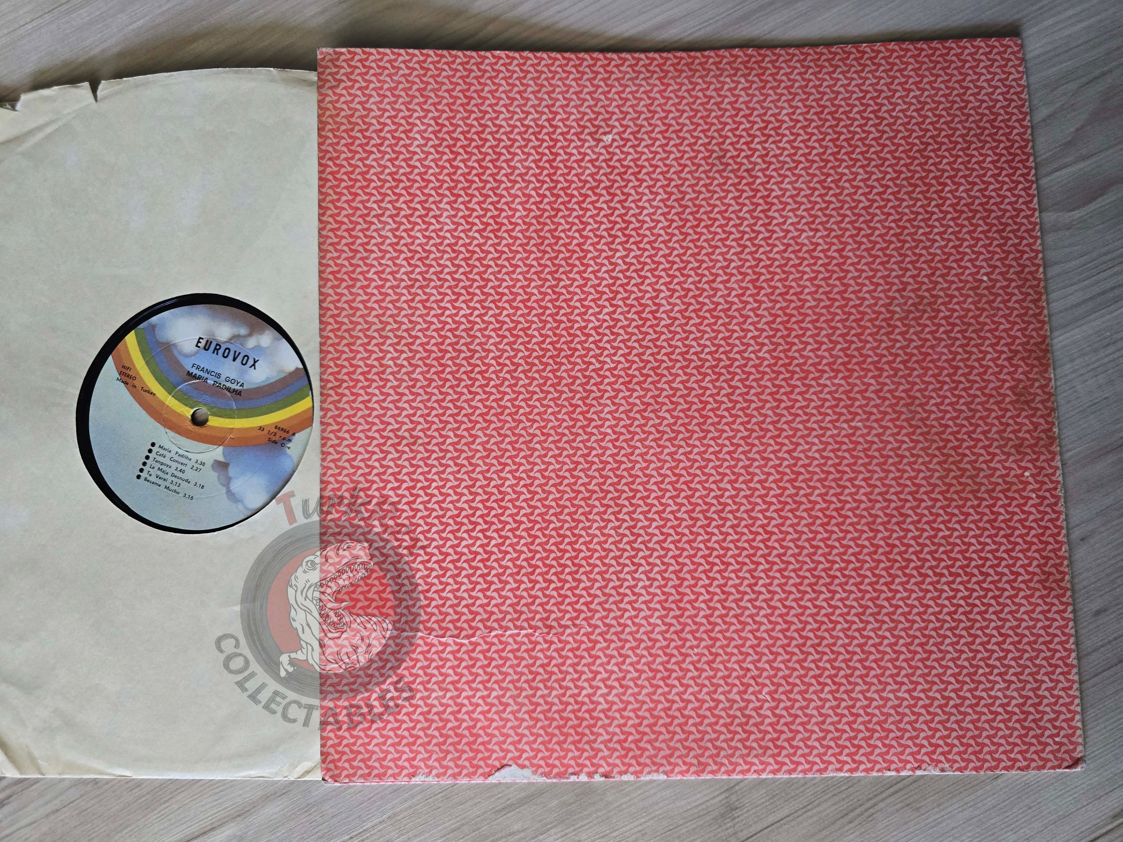 Francis Goya – Maria Padilha Turkish Pressing Vinyl Turkey Edition 2