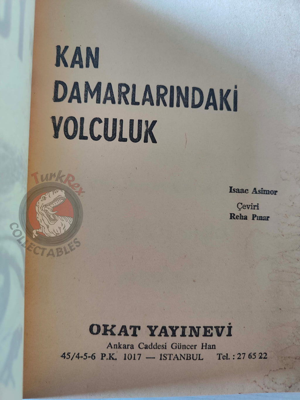 Isaac Asimov – Fantastic Voyage 1971 1st Turkish Book Turkey