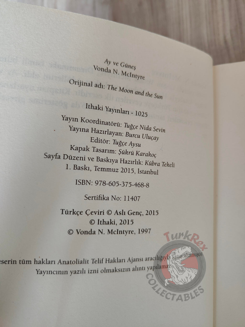 Vonda N. McIntyre  – The Moon and the Sun 2015 Turkish Book Turkey