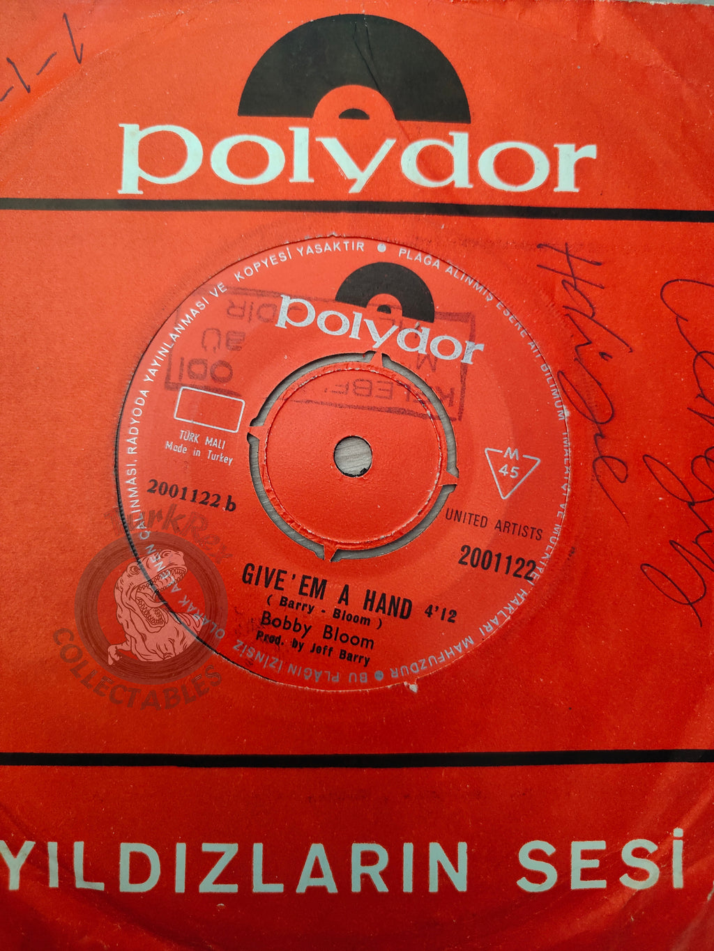 Bobby Bloom – Heavy Makes You Happy 7" Turkish Pressing Vinyl Turkey Edition