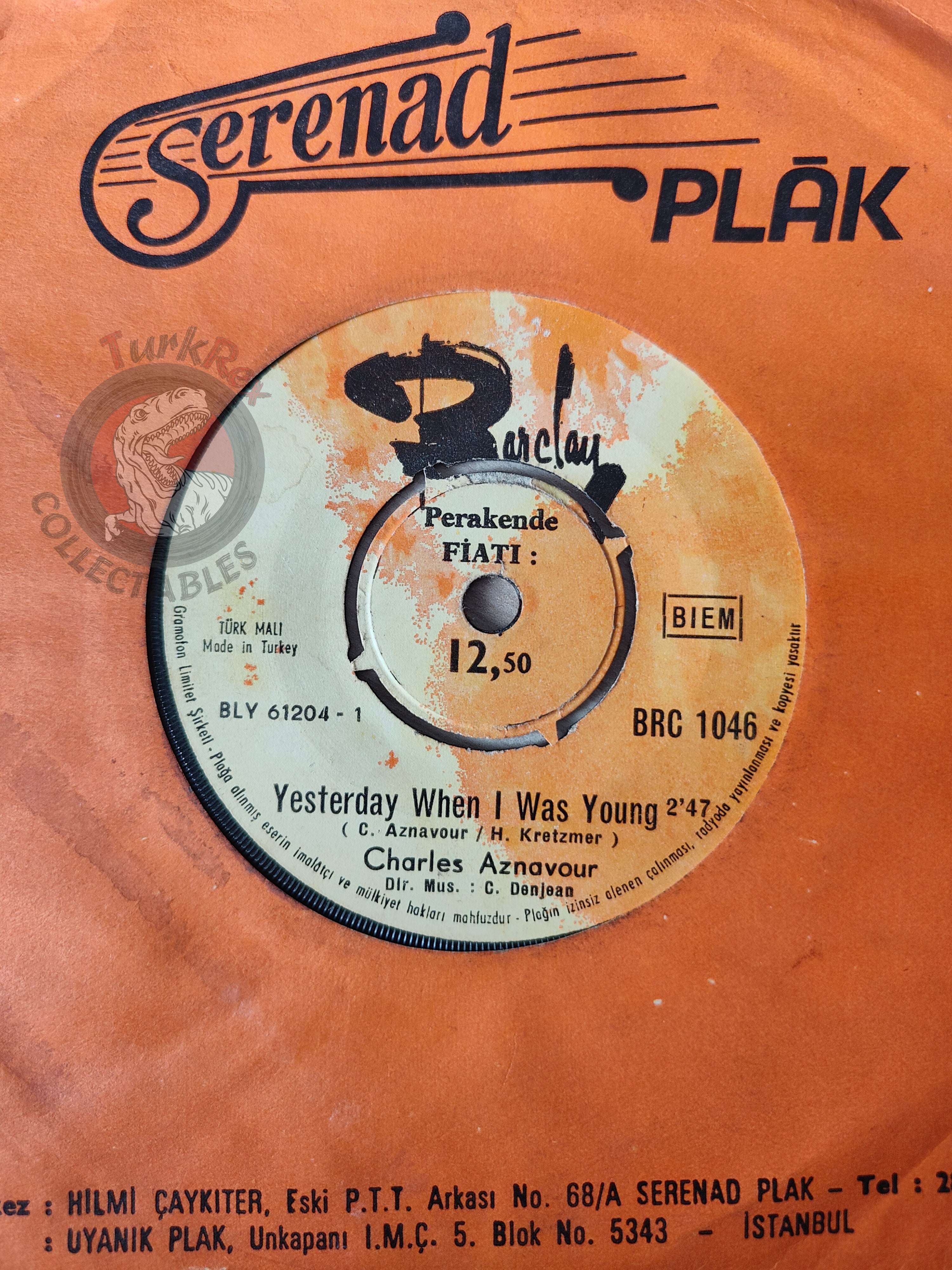 Charles Aznavour – Yesterday, When I Was Young 7"  Turkish Pressing Vinyl Turkey Edition
