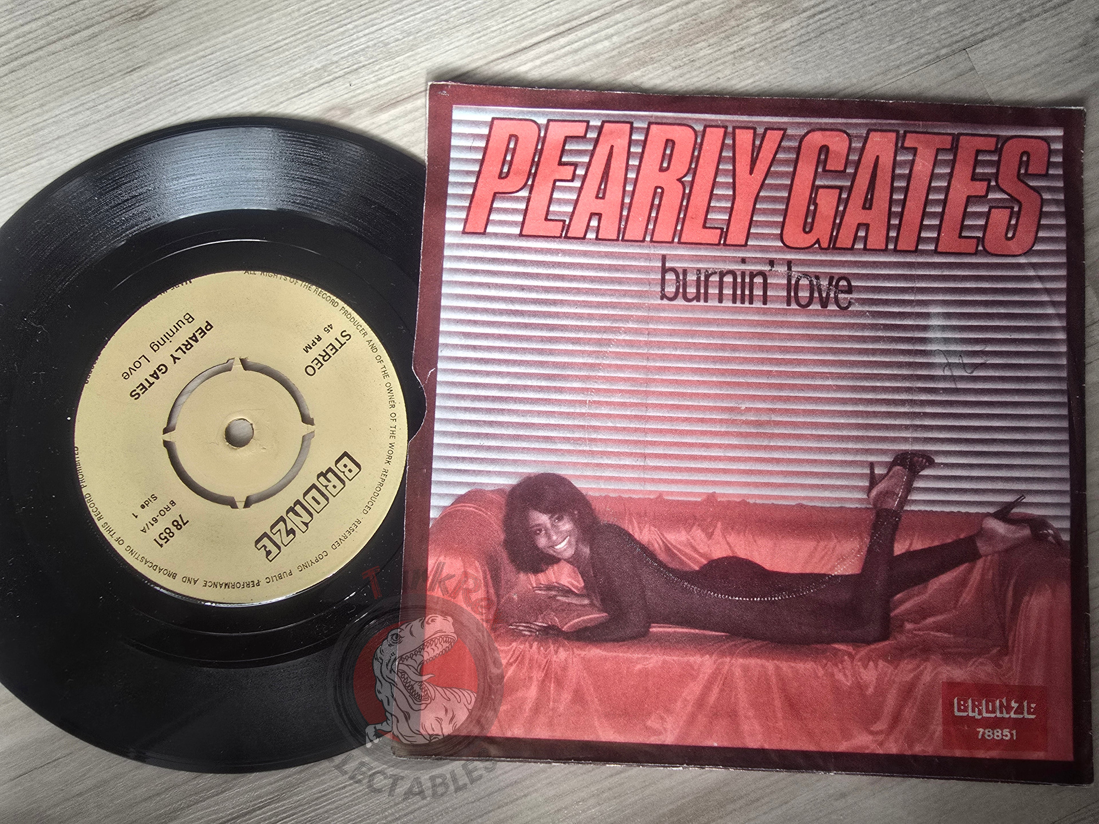 Pearly Gates – Burnin' Love 7" Turkish Pressing Vinyl Turkey Edition