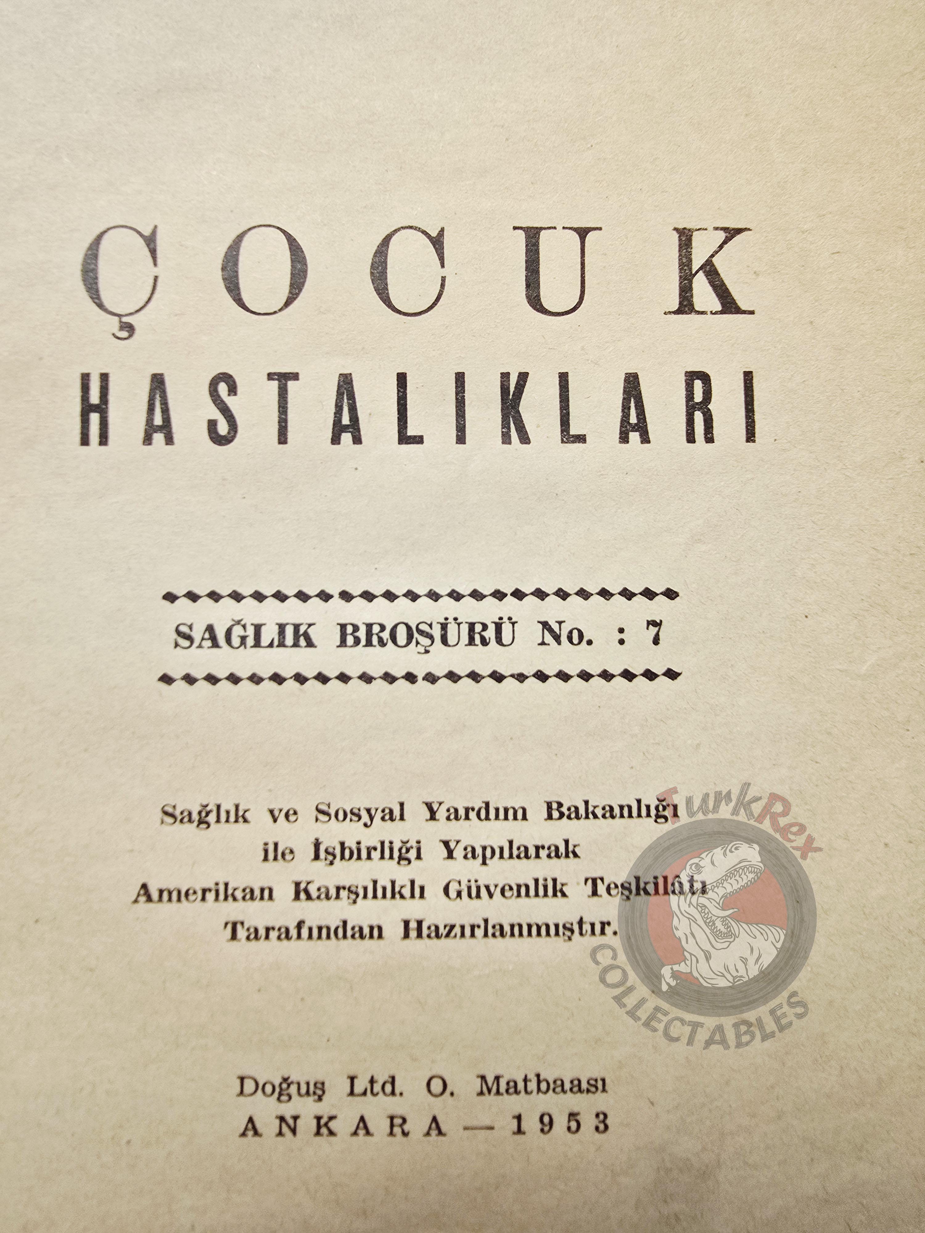 American Marshall Plan - Let's Protect Our Children from Diseases 1953 1st Turkish Book Turkey