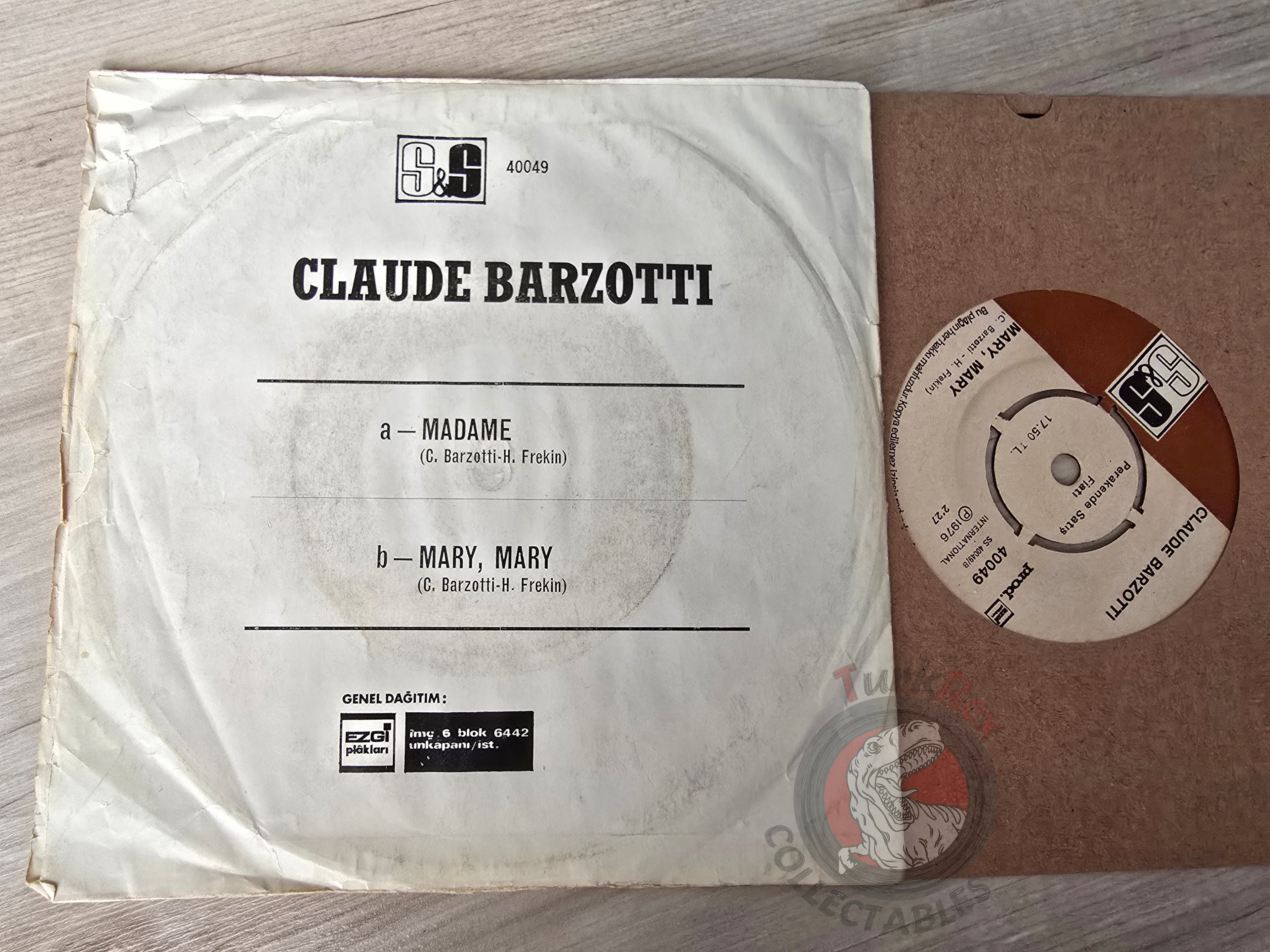 Claude Barzotti – Madame / Mary, Mary 7" Turkish Pressing Vinyl Turkey Edition