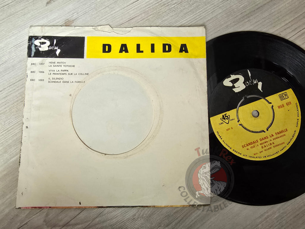 Dalida – Il Silenzio / Scandale Dans La Famille 7" Turkish Pressing Vinyl Turkey Edition