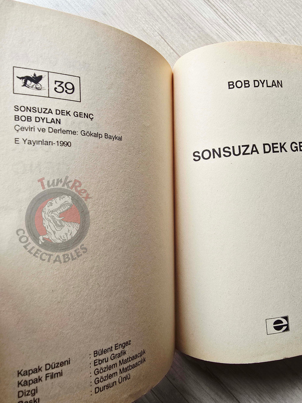 Bob Dylan Forever Young Biography Book 1990 1st by Turkish Writer Book Turkey