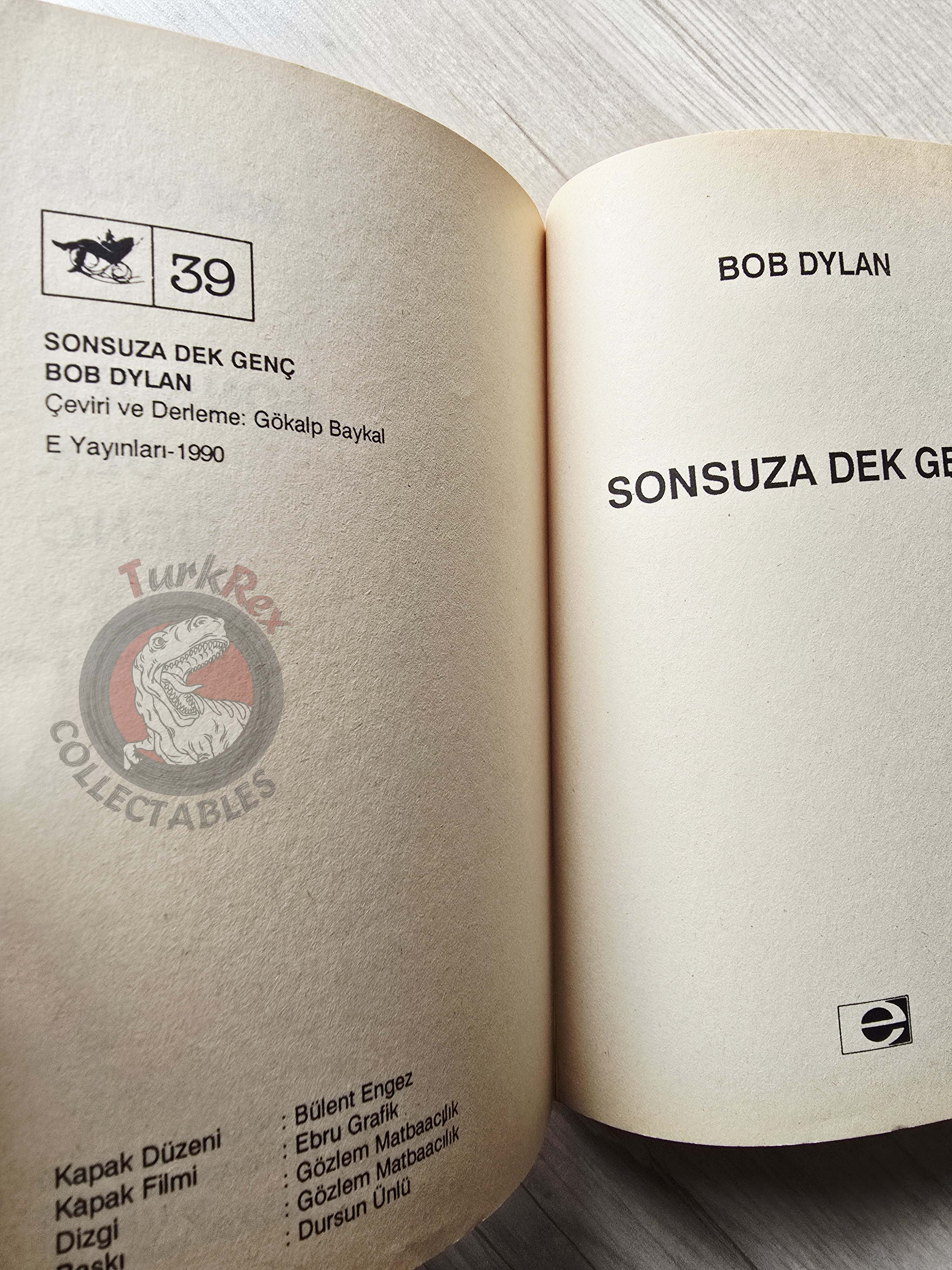Bob Dylan Forever Young Biography Book 1990 1st by Turkish Writer Book Turkey