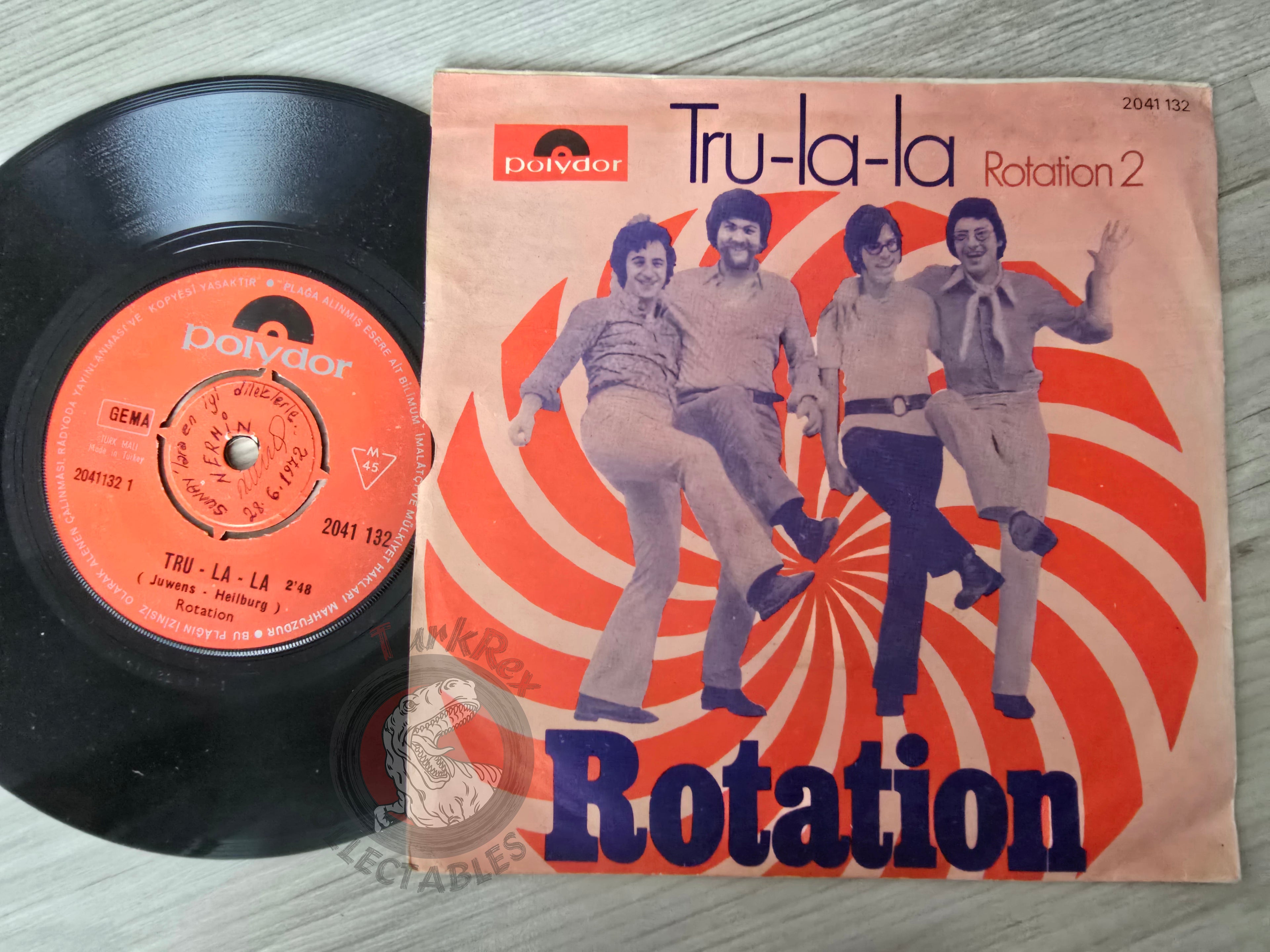 Rotation – Tru-La-La 7" Turkish Pressing Vinyl Turkey Edition