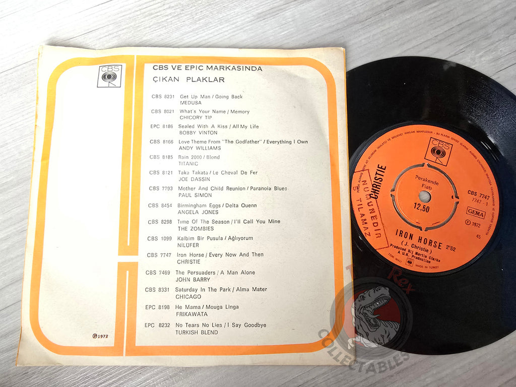 Christie – Iron Horse 7" Turkish Pressing Vinyl Turkey Edition Promo