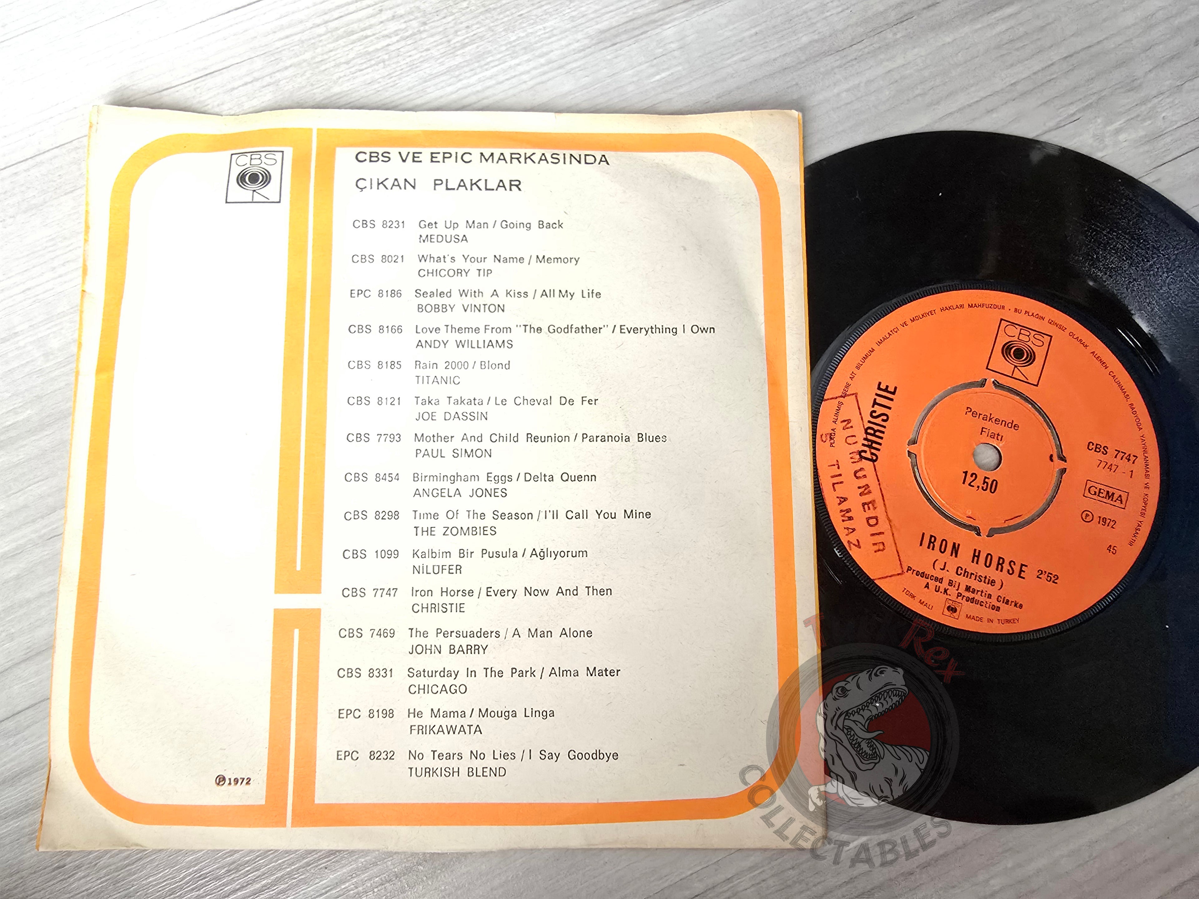 Christie – Iron Horse 7" Turkish Pressing Vinyl Turkey Edition Promo