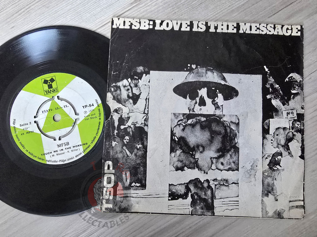 MFSB – Love Is The Message 7" Turkish Pressing Vinyl Turkey Edition