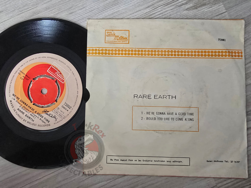 Rare Earth – We're Gonna Have A Good Time 7" Turkish Pressing Vinyl Turkey Edition