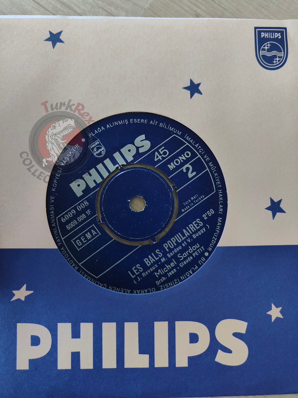 Michel Sardou – Les Bals Populaires 7" Turkish Pressing Vinyl Turkey Edition