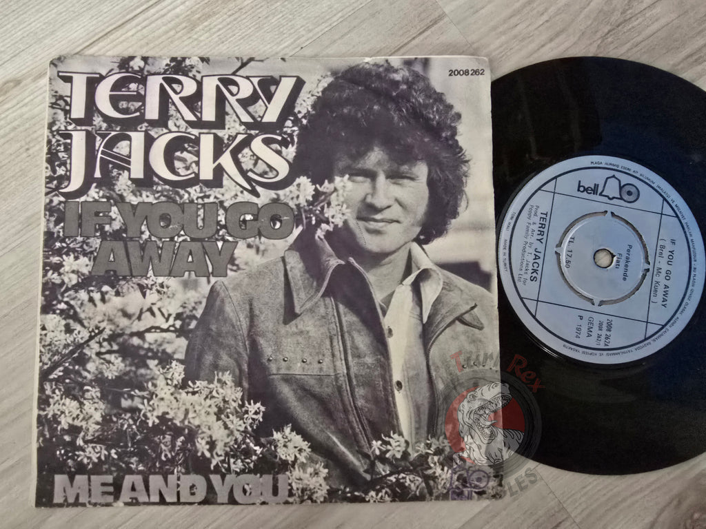 Terry Jacks – If You Go Away 7" Turkish Pressing Vinyl Turkey Edition