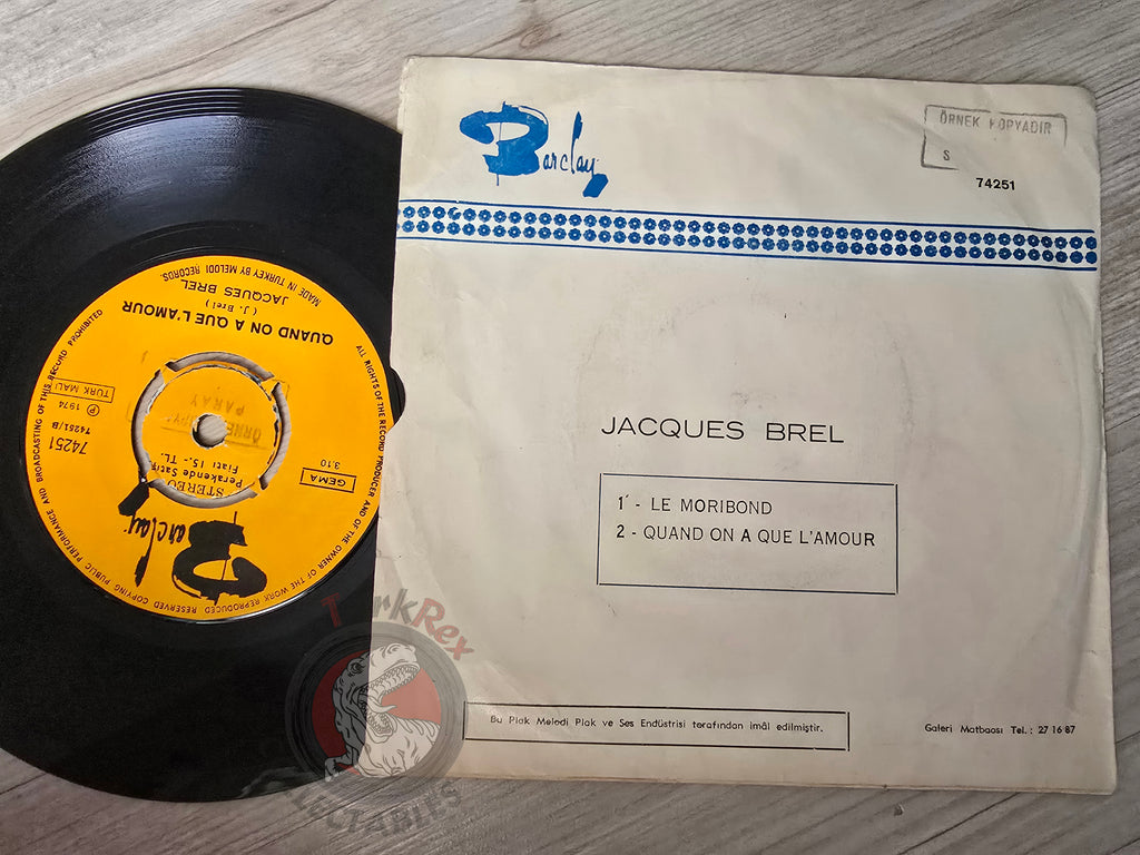 Jacques Brel – Le Moribond 7" Turkish Pressing Vinyl Turkey Edition Promo