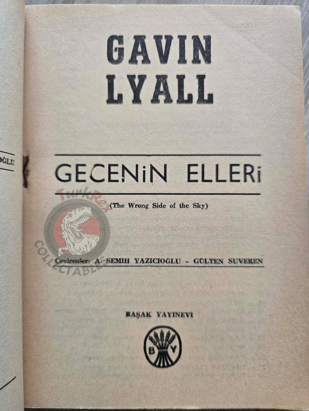 Gavin Lyall – The Wrong Side of the Sky 1966 1st Turkish Book Turkey