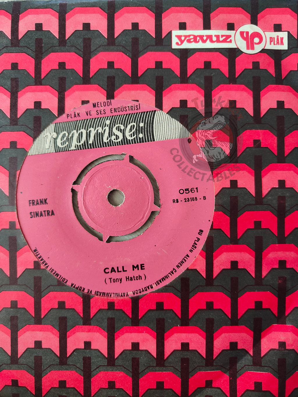 Nancy Sinatra And Frank Sinatra – Somethin' Stupid / Call Me 7" Turkish Pressing Vinyl Turkey Edition