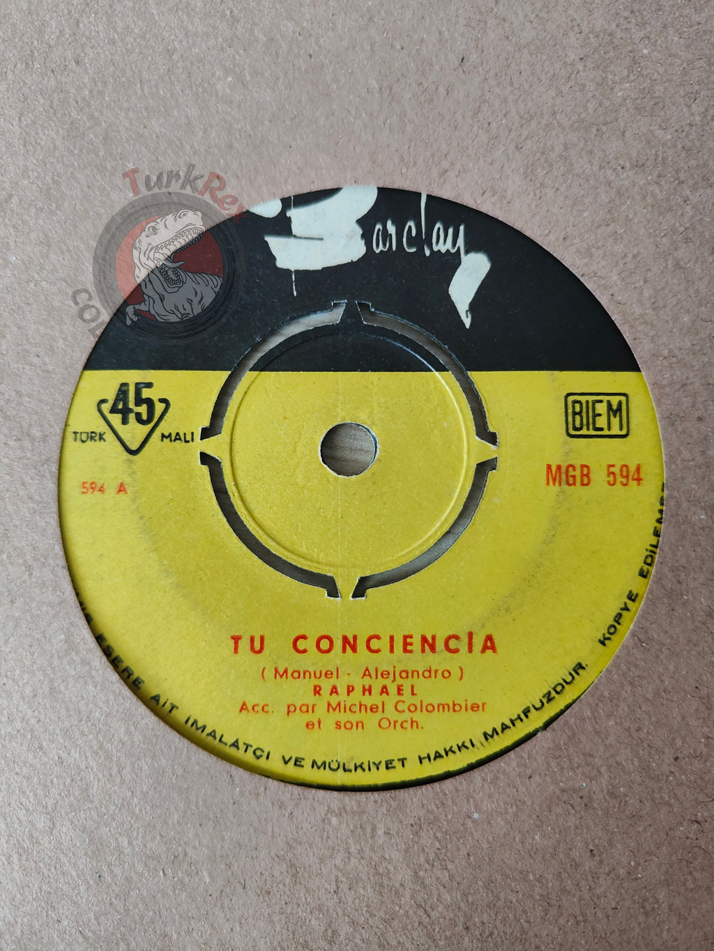 Raphael – Tu Conciencia 7" Turkish Pressing Vinyl Turkey Edition