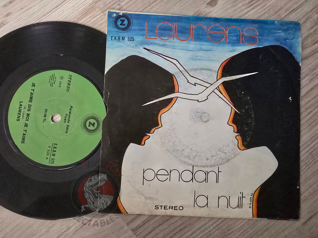 Laurens – Je T'Aime...Dis Moi Je T'Aime 7" Turkish Pressing Vinyl Turkey Edition