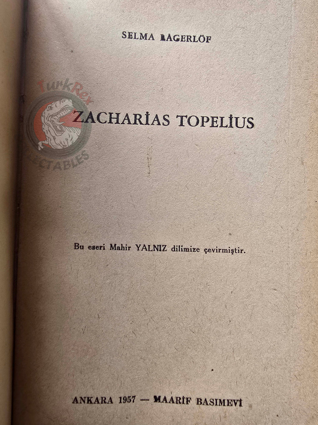 Selma Lagerlöf – Zacharias Topelius 1957 1st Turkish Book Turkey