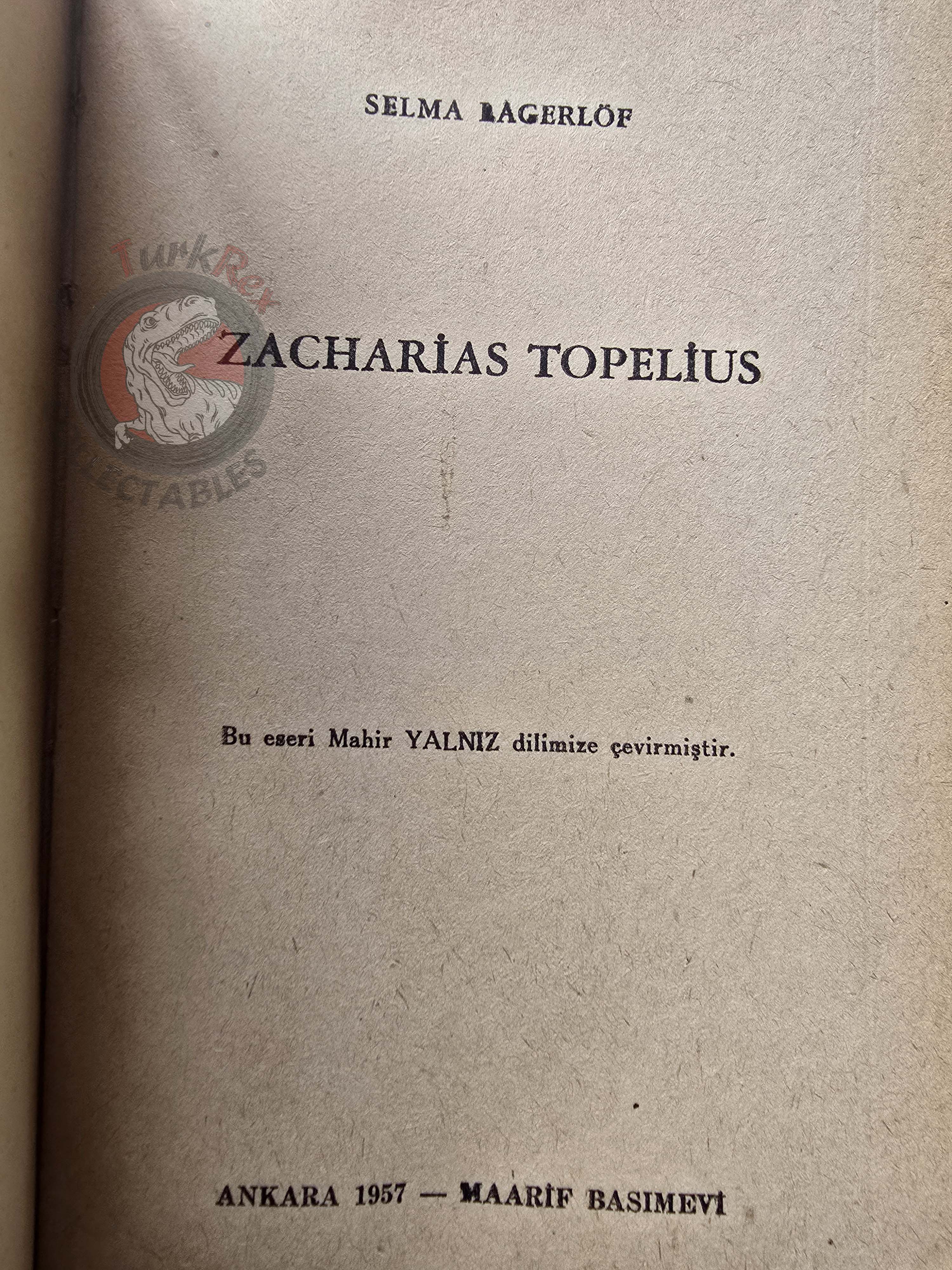 Selma Lagerlöf – Zacharias Topelius 1957 1st Turkish Book Turkey