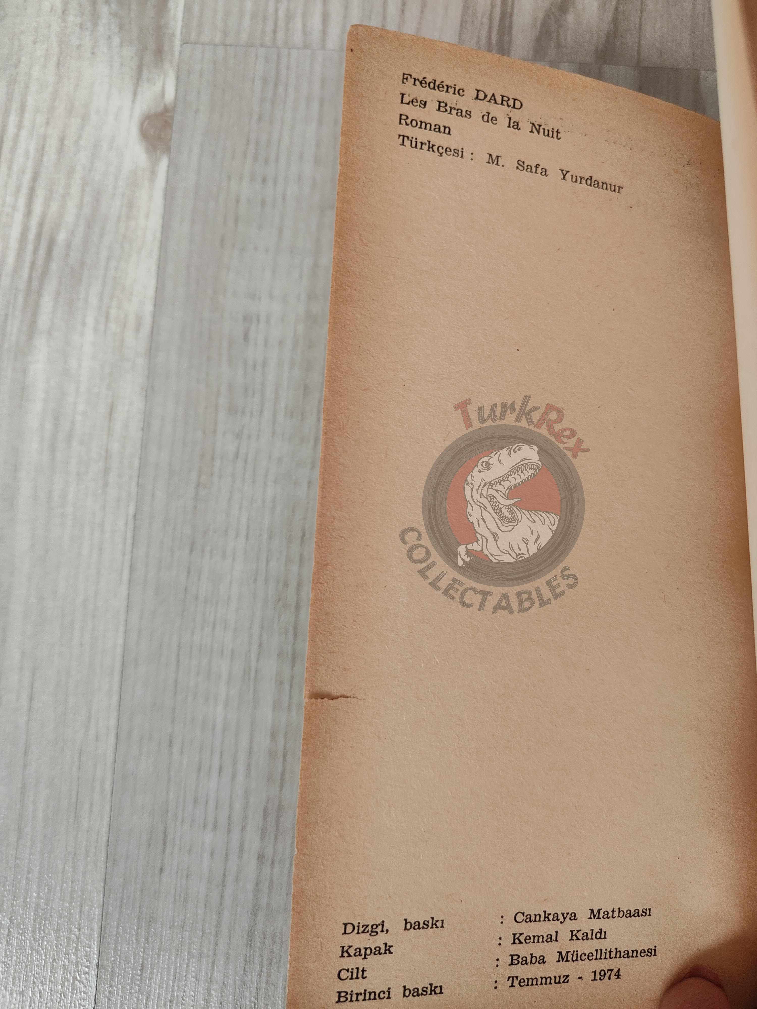 Frédéric Dard – Les Bras de la Nuit 1974 1st Turkish Book Turkey