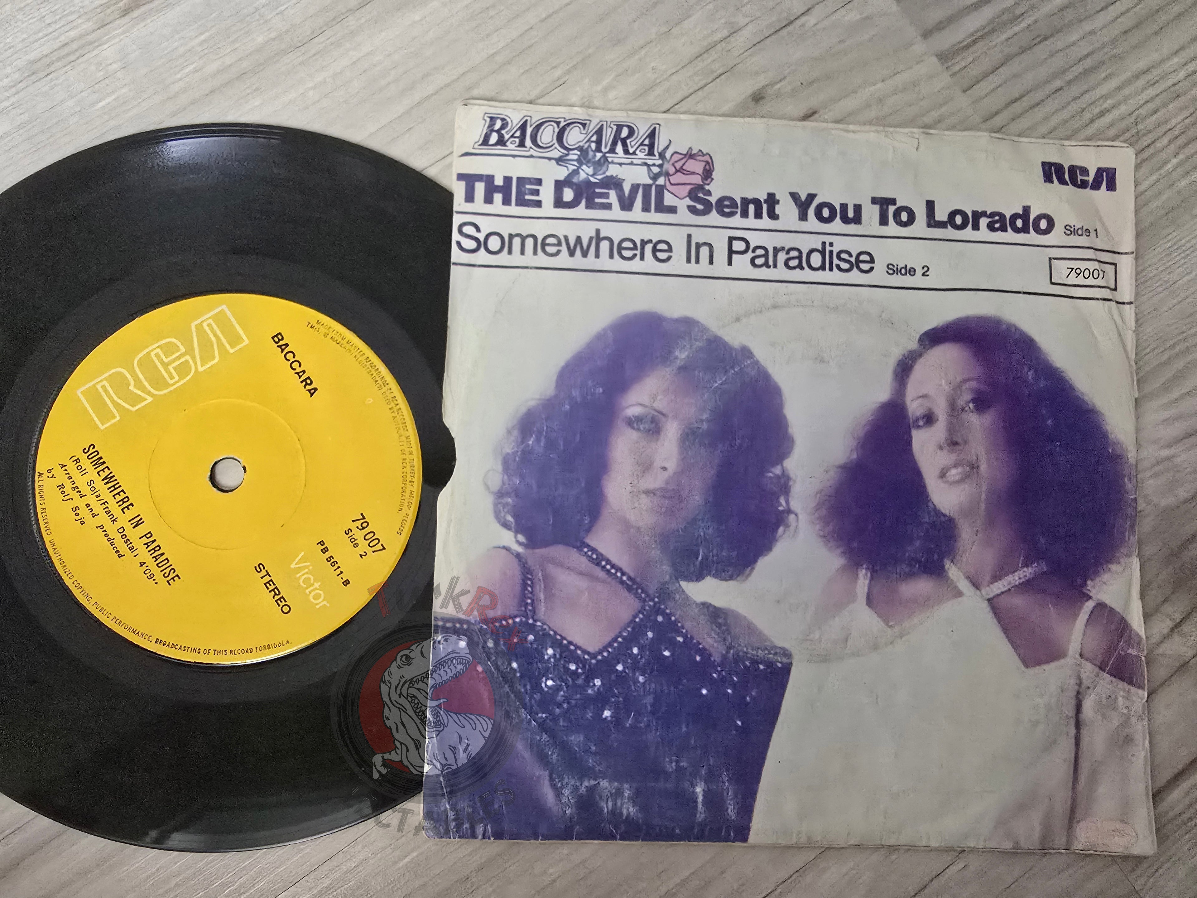 Baccara – The Devil Sent You To Lorado 7" Turkish Pressing Vinyl Turkey Edition