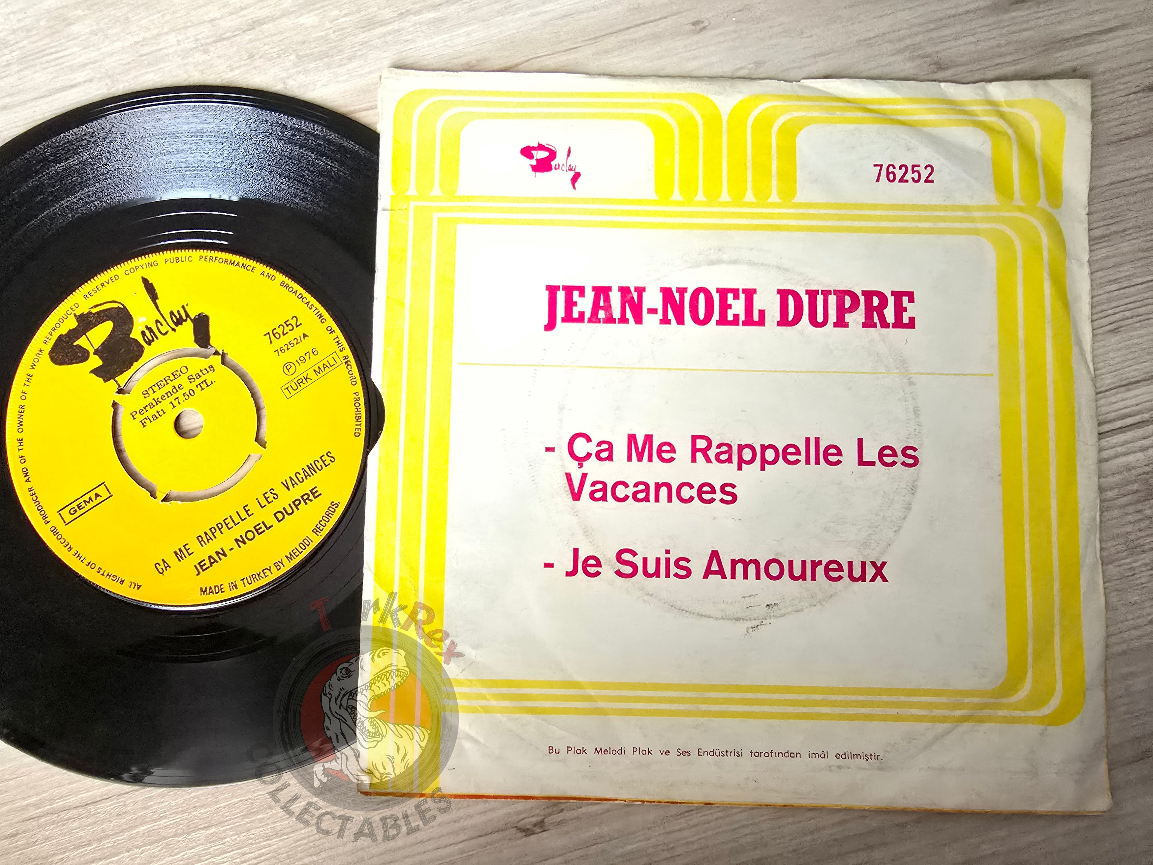 Jean Noël Dupré – Ça Me Rappelle Les Vacances 7" Turkish Pressing Vinyl Turkey Edition