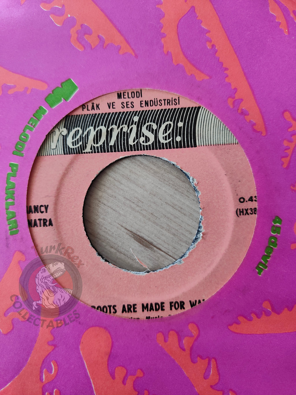 Nancy Sinatra – These Boots Are Made For Walkin' 7" Turkish Pressing Vinyl Turkey Edition