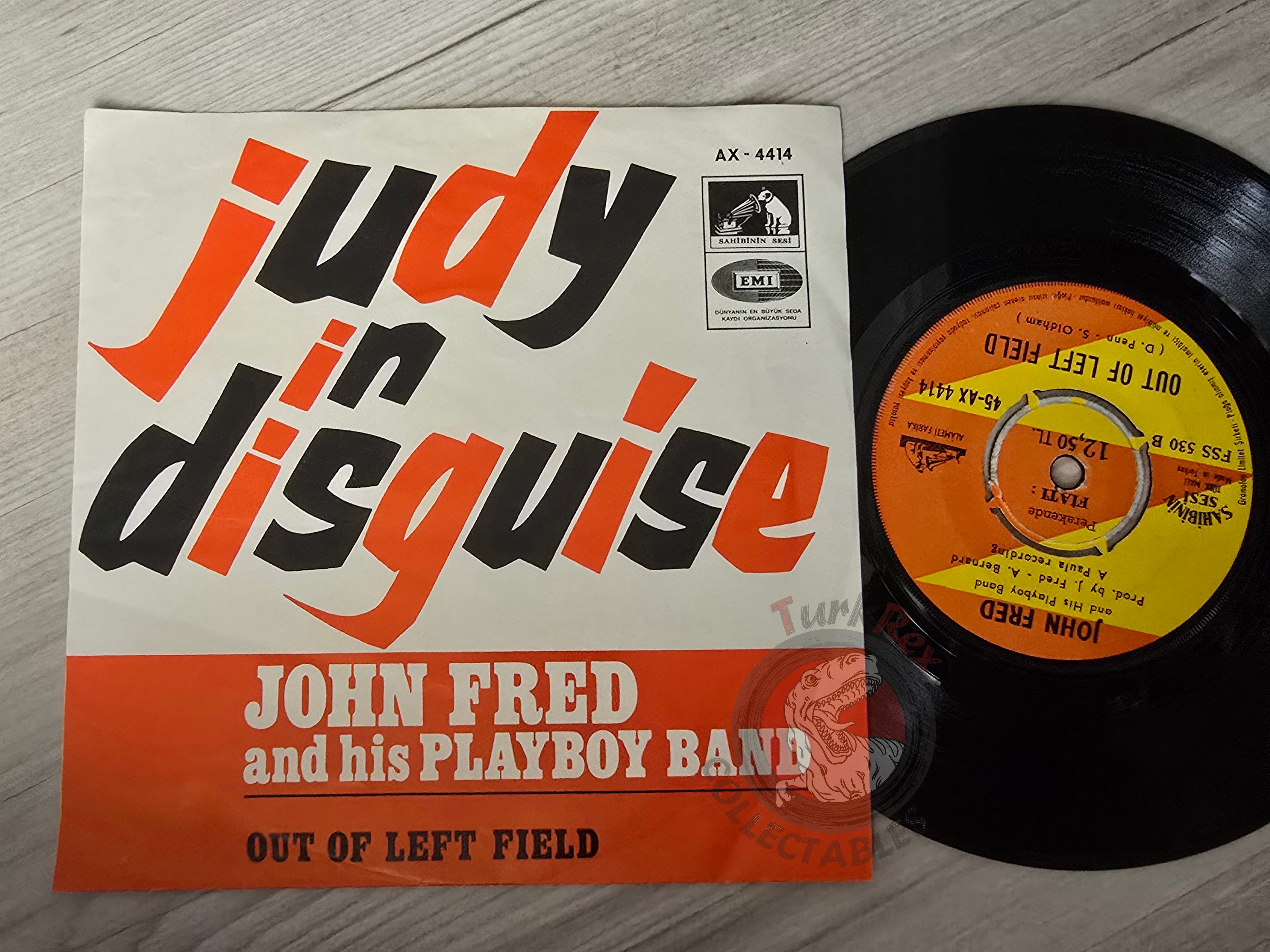John Fred And His Playboy Band – Judy In Disguise 7" Turkish Pressing Vinyl Turkey Edition