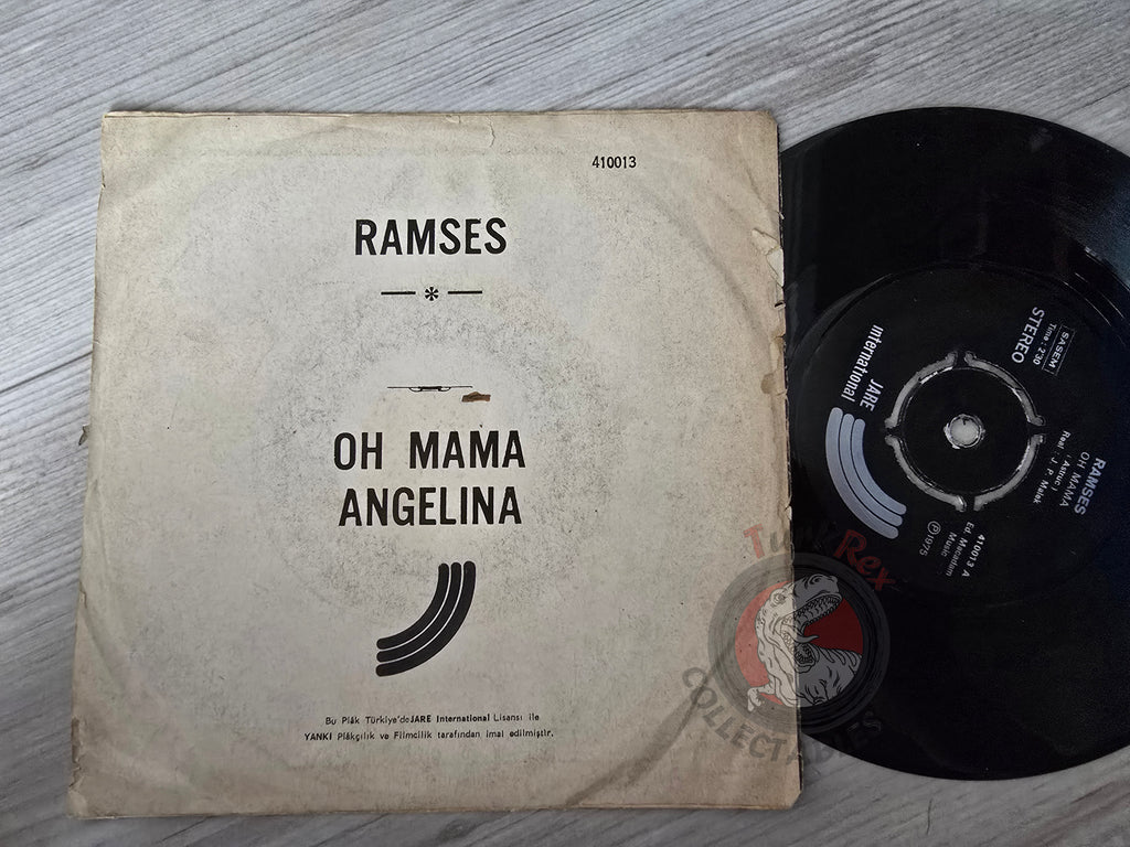 Ramses – Oh! Mama / Angelina 7" Turkish Pressing Vinyl Turkey Edition