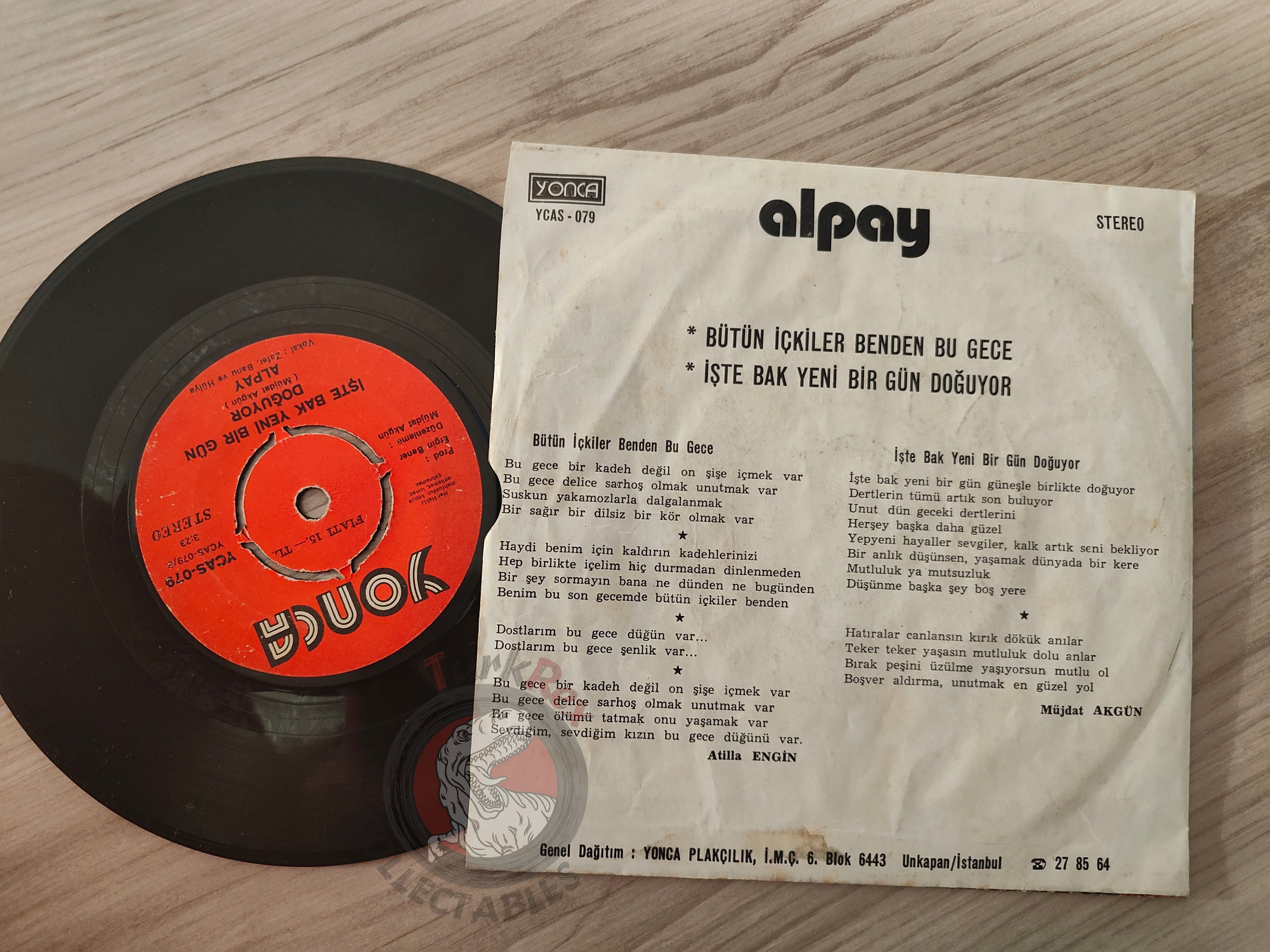 Alpay – Bütün İçkiler Benden Bu Gece 7" Turkish Pressing Vinyl Turkey Edition