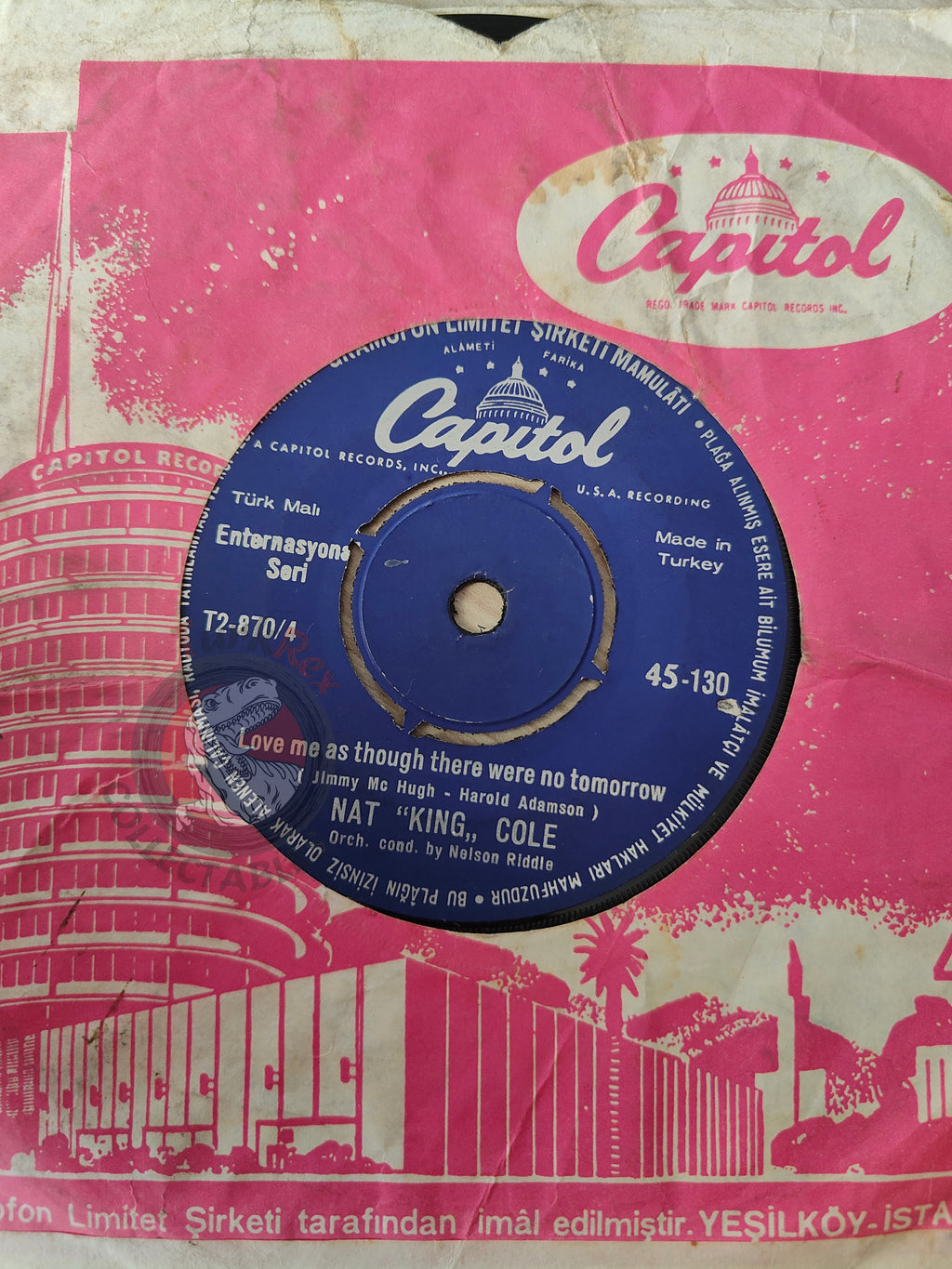 Nat King Cole – The Right Thing To Say 7" Turkish Pressing Vinyl Turkey Edition