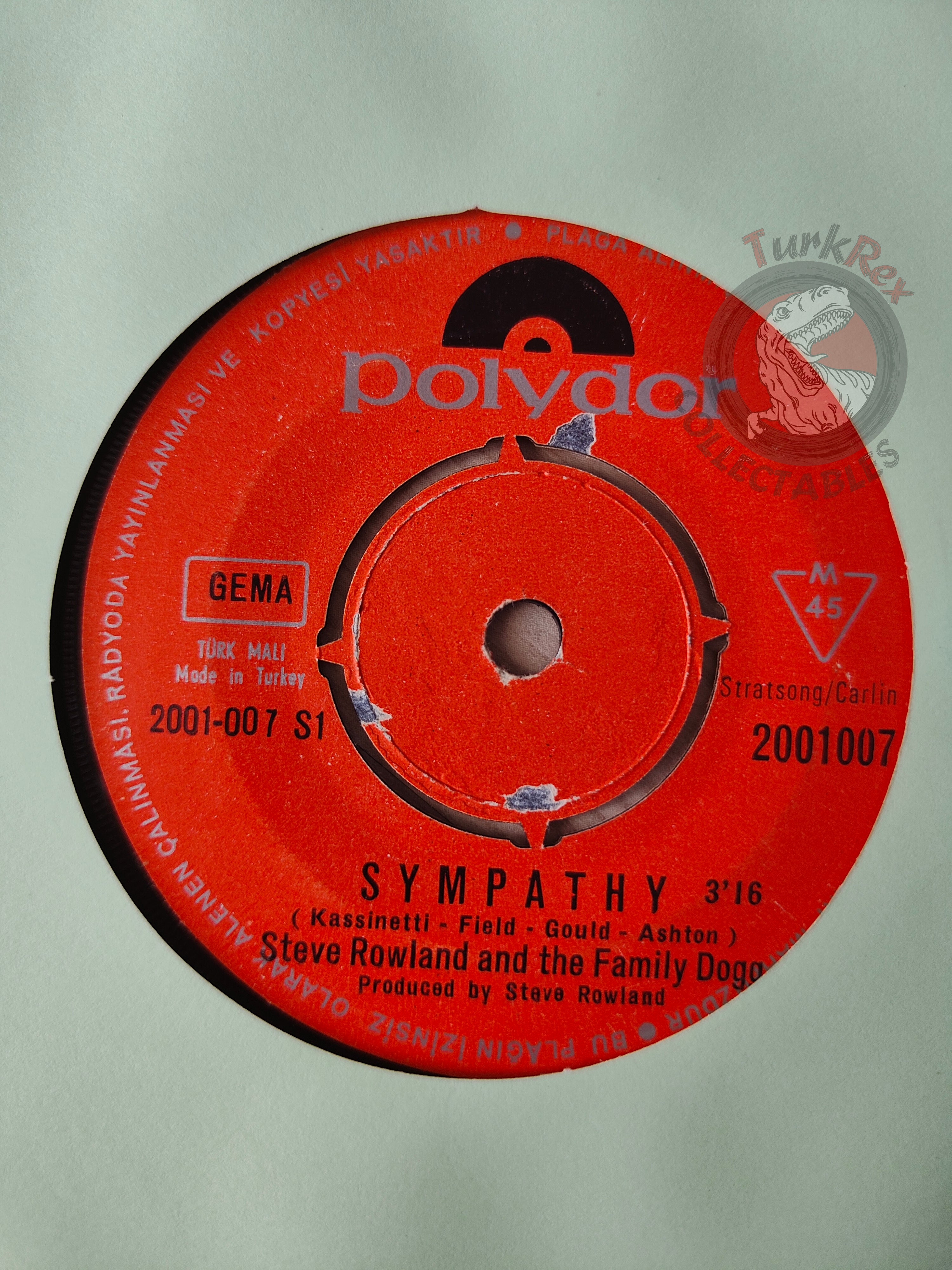 Steve Rowland & The Family Dogg – Sympathy 7" Turkish Pressing Vinyl Turkey Edition