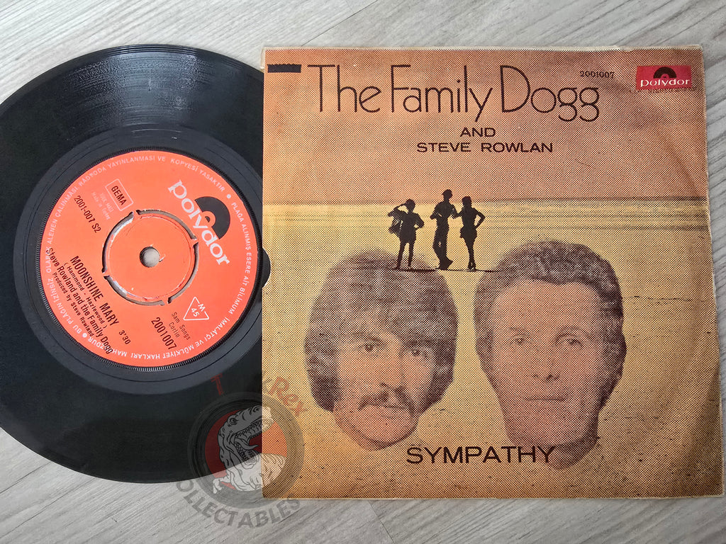 Steve Rowland & The Family Dogg – Sympathy 7" Turkish Pressing Vinyl Turkey Edition