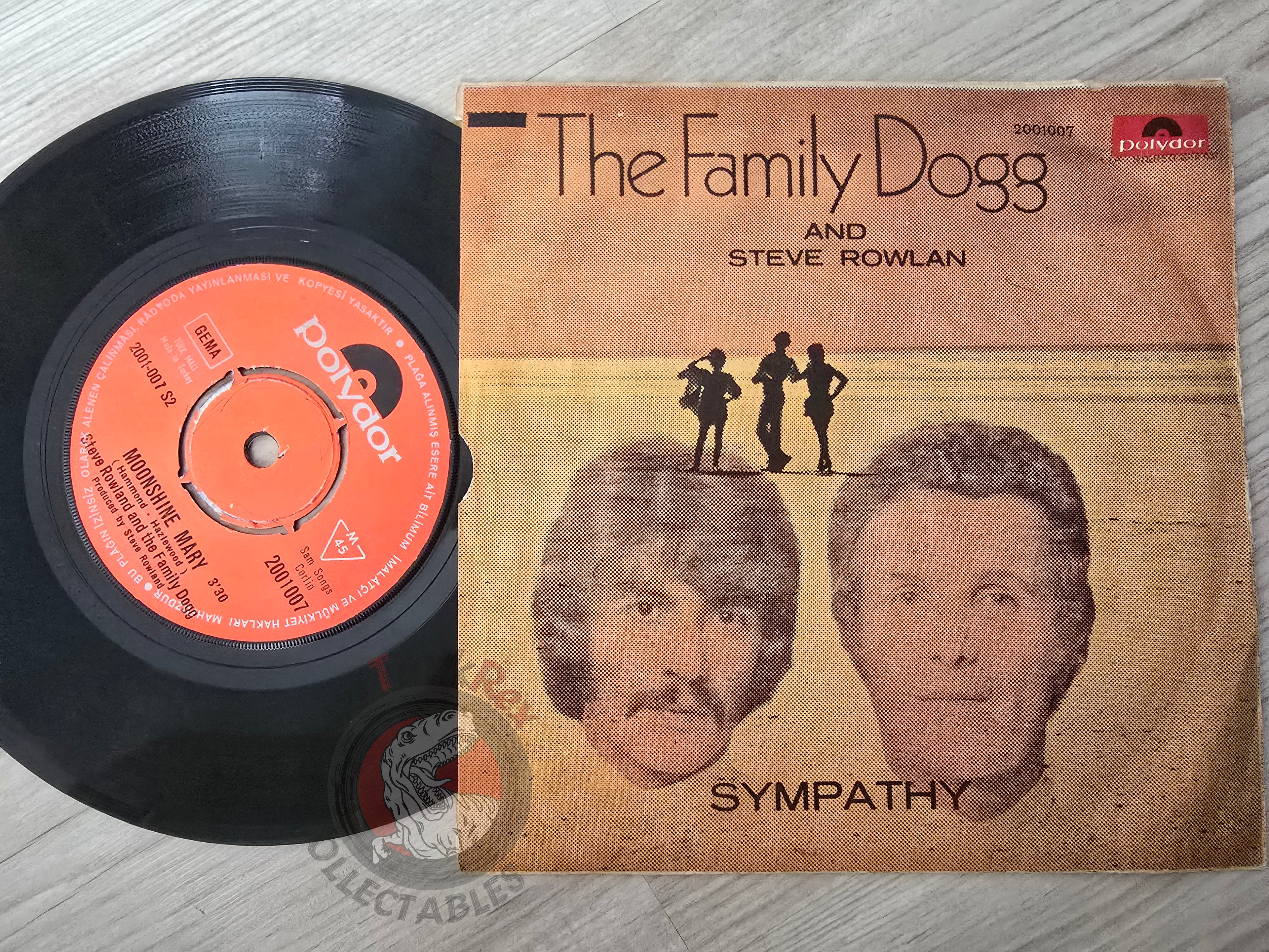Steve Rowland & The Family Dogg – Sympathy 7" Turkish Pressing Vinyl Turkey Edition