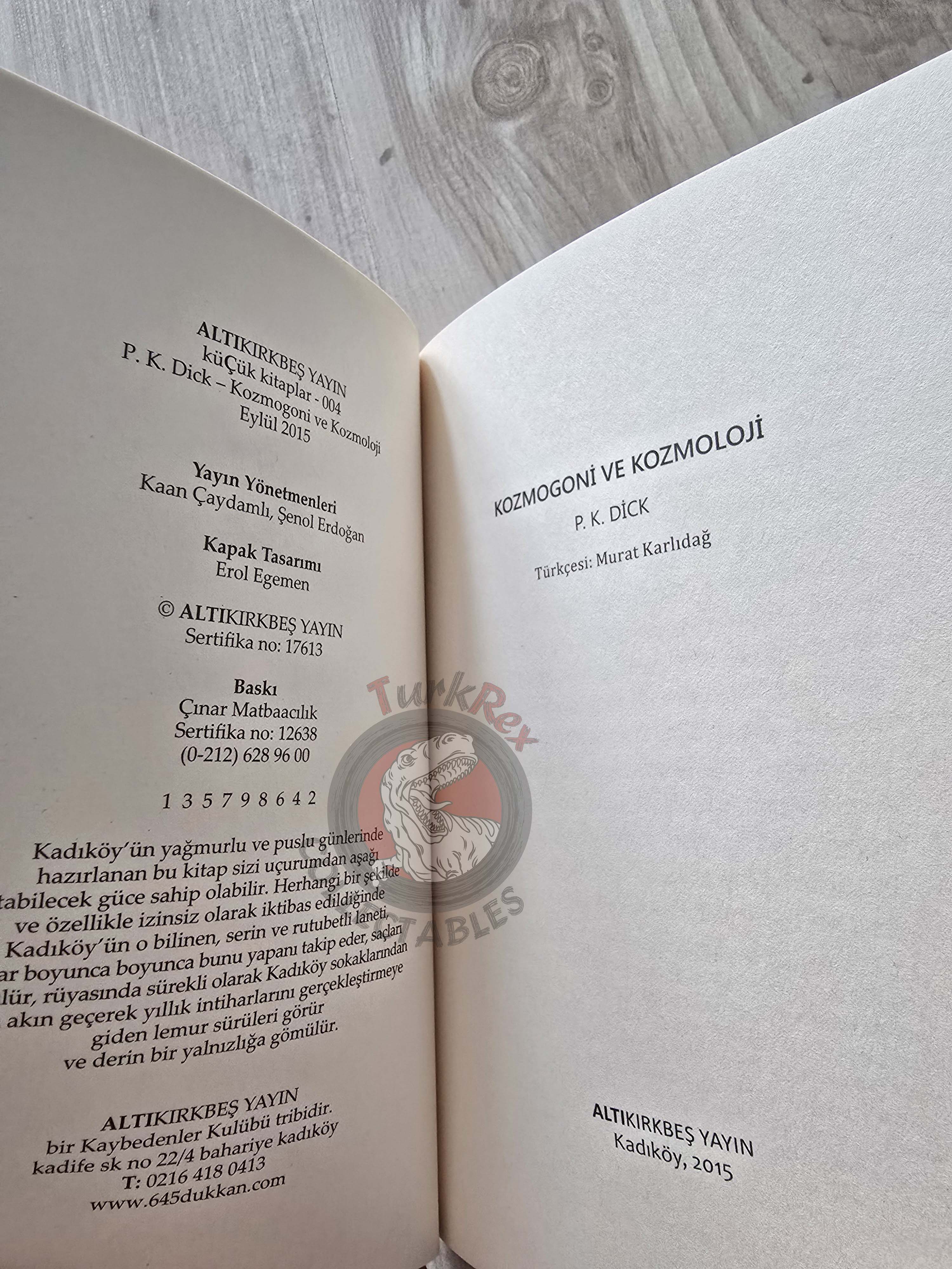 Philip K. Dick – Cosmogony and Cosmology 2015 Turkish Book Turkey
