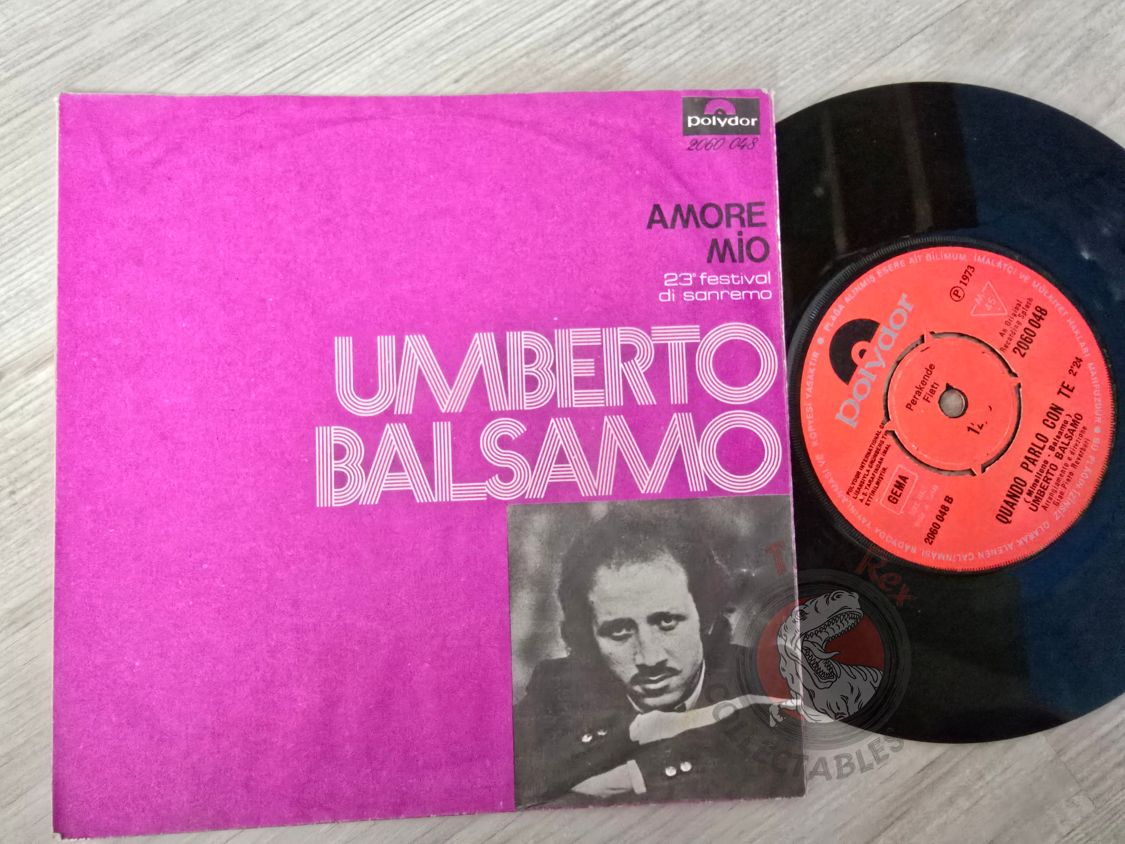 Umberto Balsamo ‎– Amore Mio 7" Turkish Pressing Vinyl Turkey Edition Sanremo