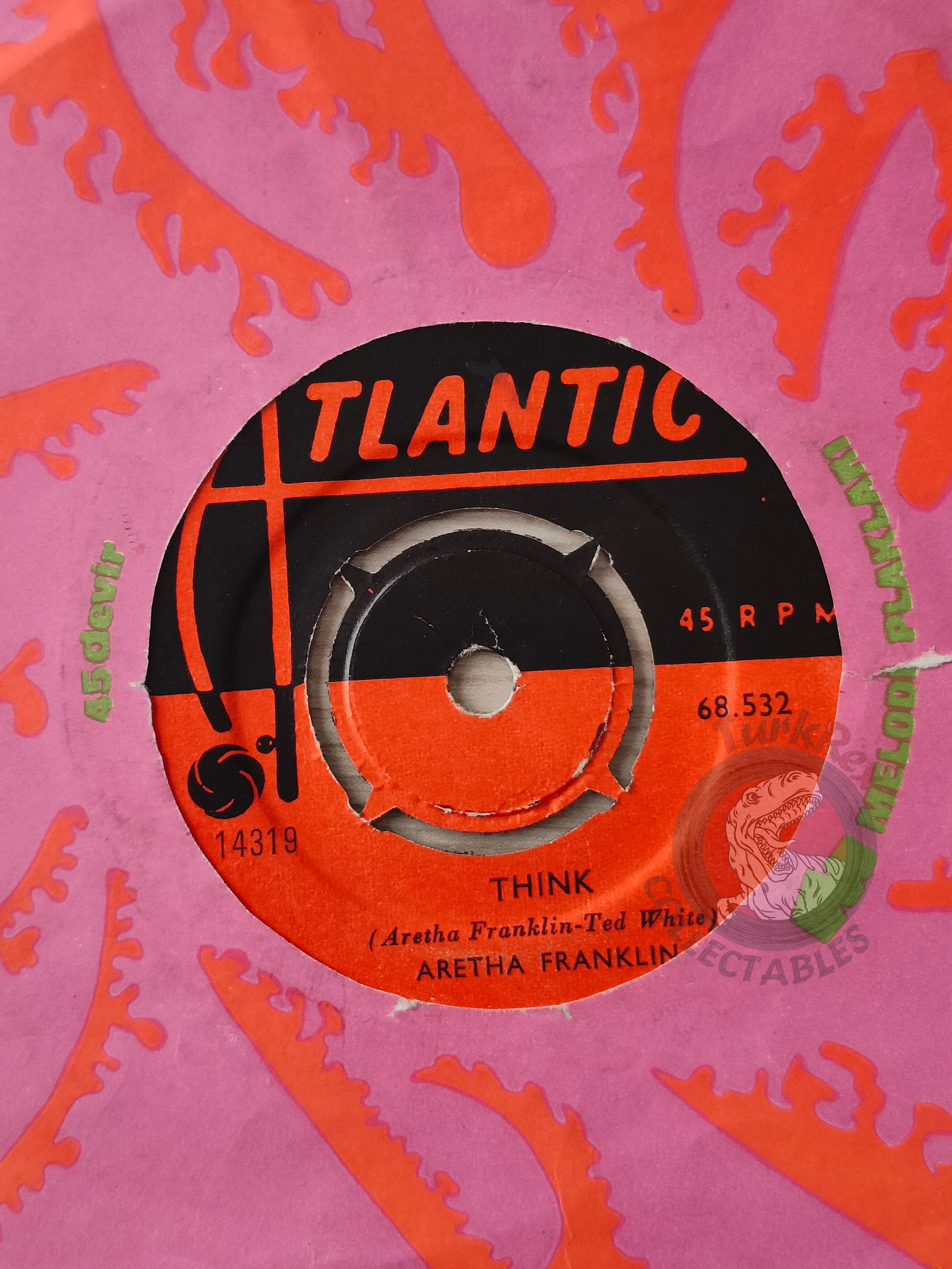 Aretha Franklin – Think / You Send Me 7" Turkish Pressing Vinyl Turkey Edition