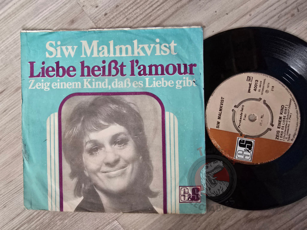 Siw Malmkvist – Liebe Heißt L'amour 7" Turkish Pressing Vinyl Turkey Edition