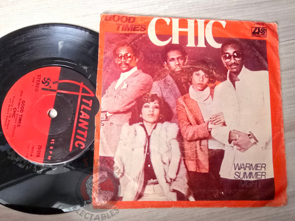 Chic – Good Times 7" Turkish Pressing Vinyl Turkey Edition