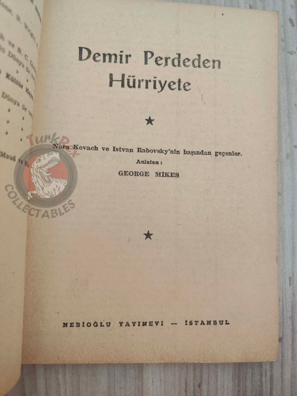 George Mikes – Leap Through the Curtain 1955 1st Turkish Book Turkey
