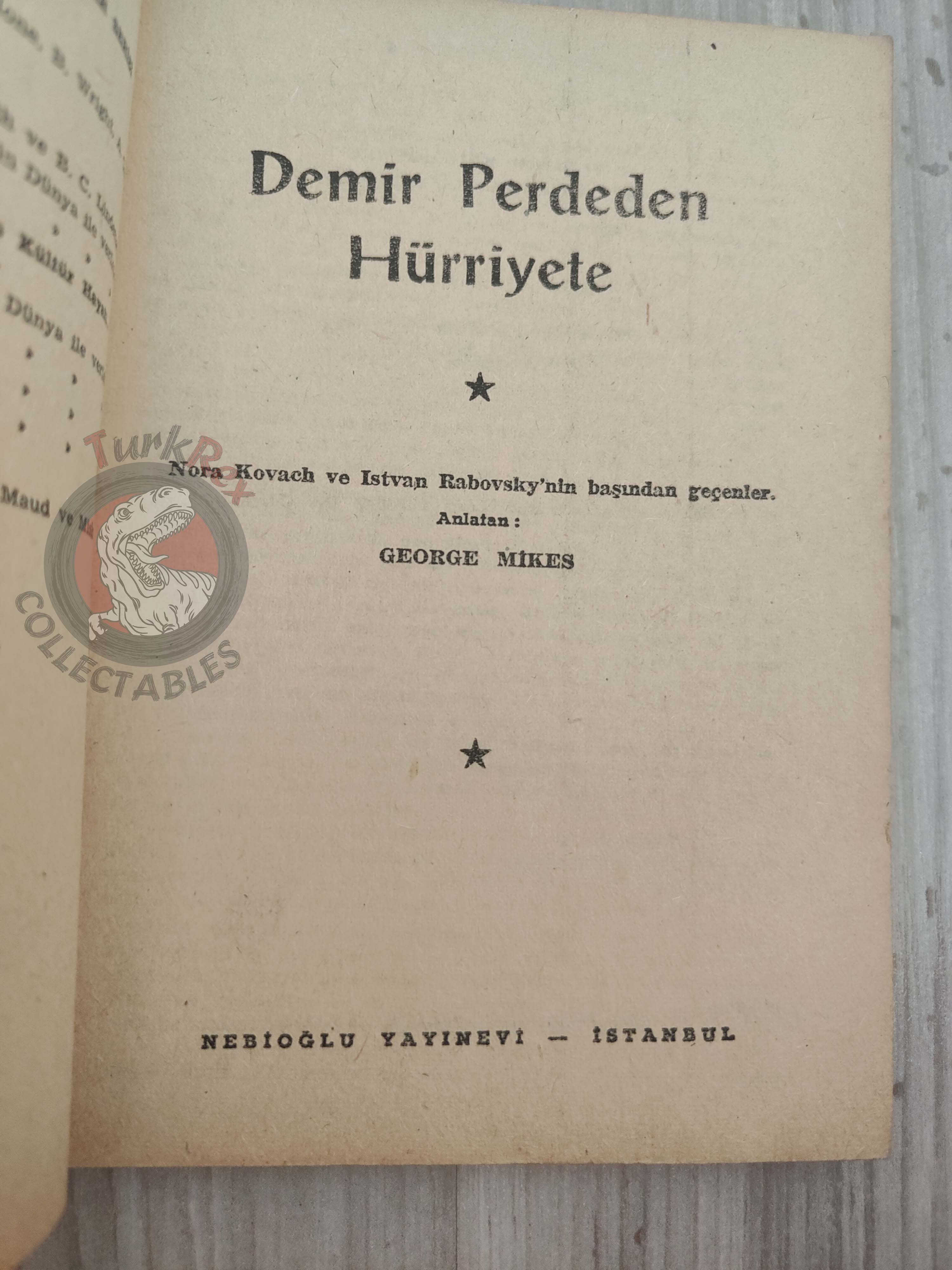 George Mikes – Leap Through the Curtain 1955 1st Turkish Book Turkey