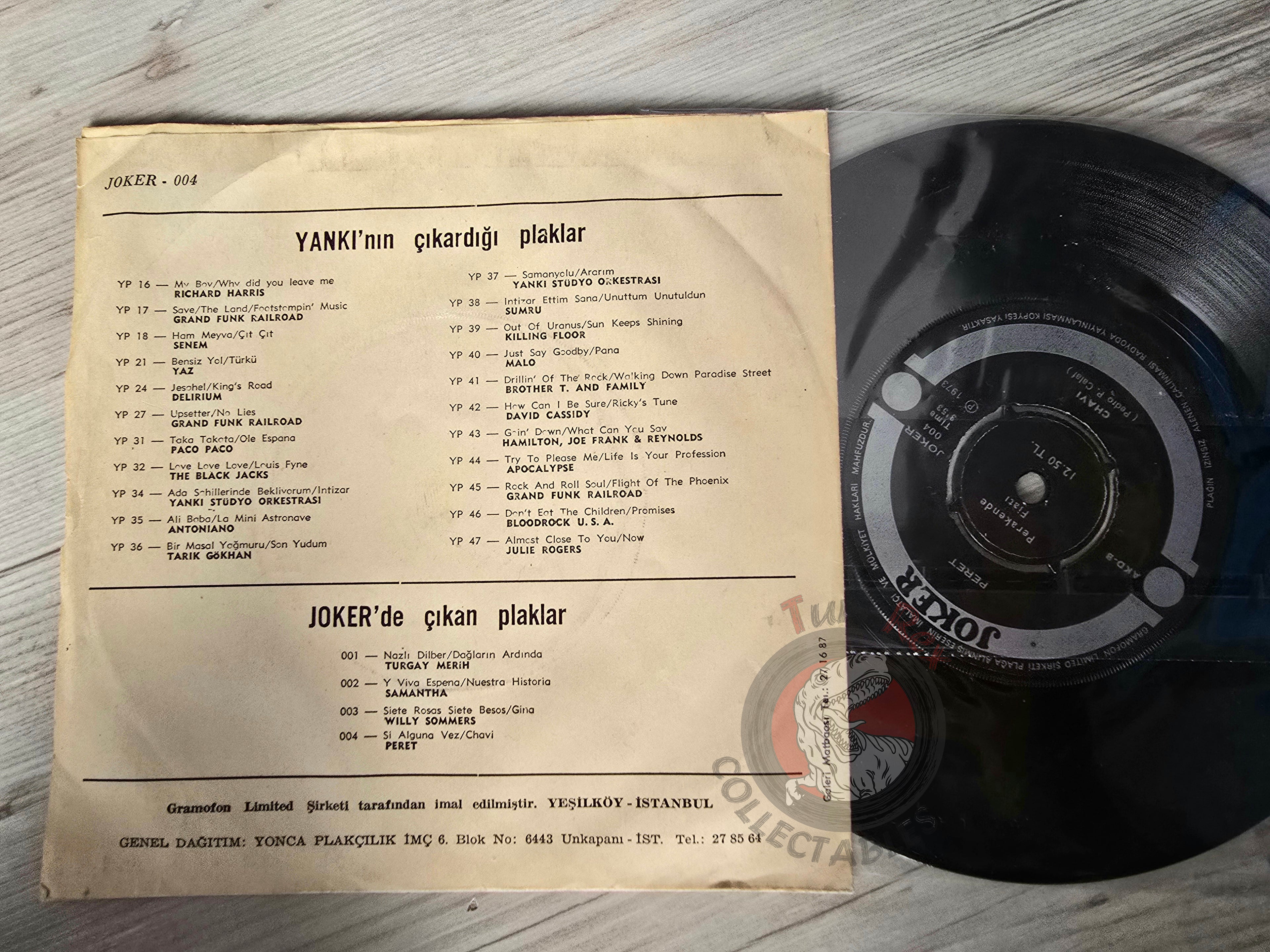 Peret – Chaví / Si Alguna Vez 7" Turkish Pressing Vinyl Turkey Edition