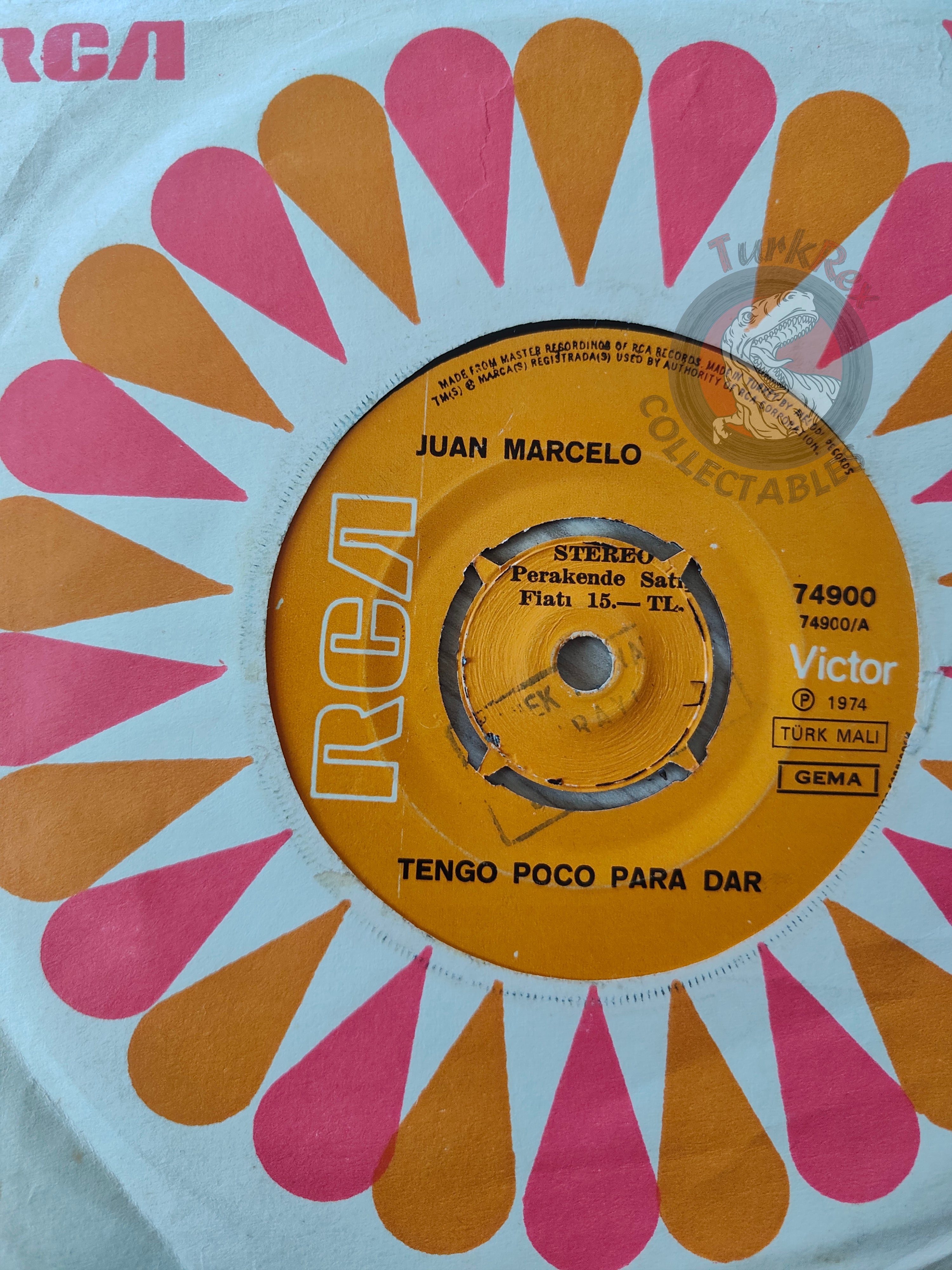 Juan Marcelo – Tengo Poco Para Dar 7" Turkish Pressing Vinyl Turkey Edition